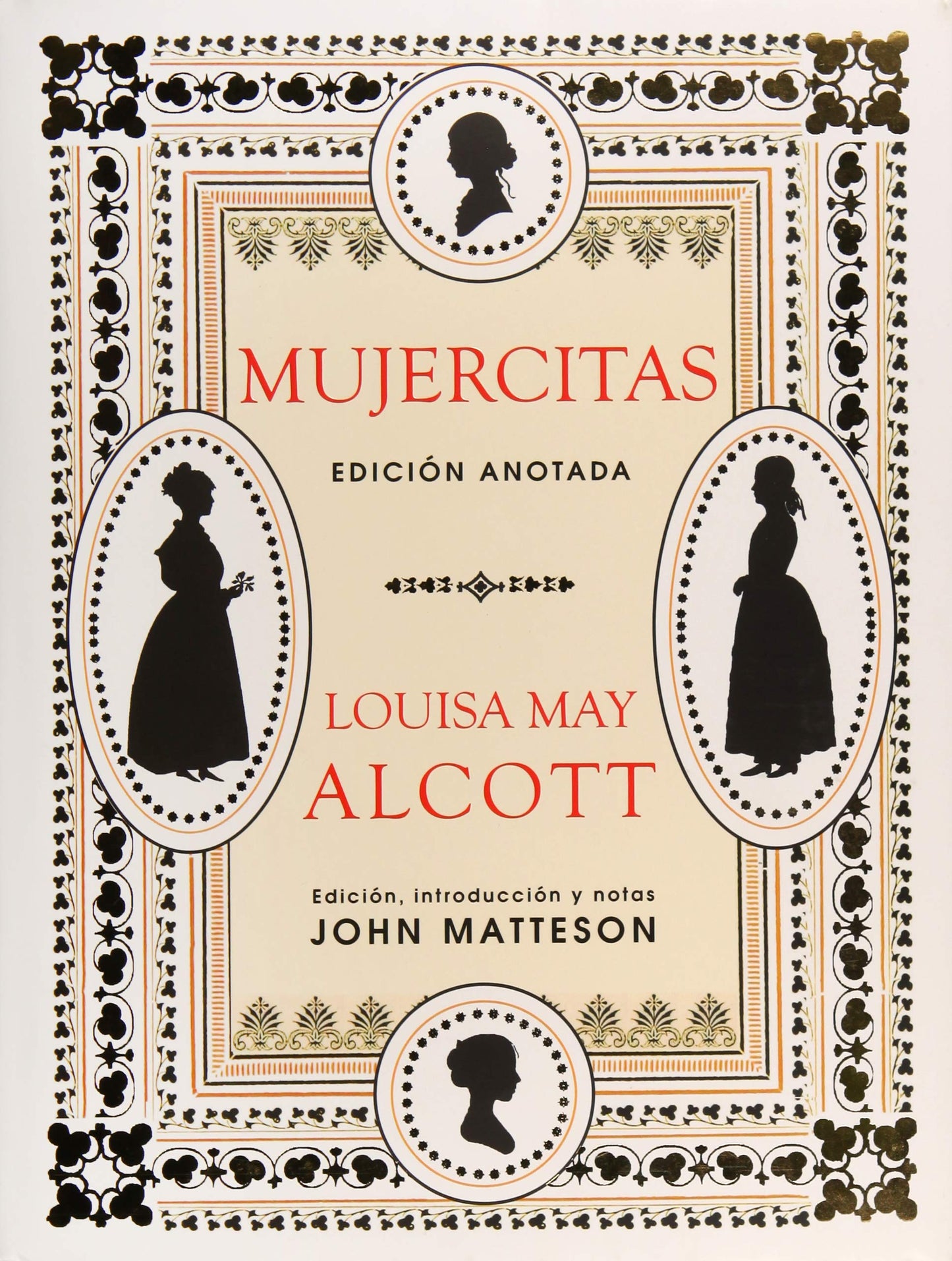 Libro: Mujercitas: Edición anotada