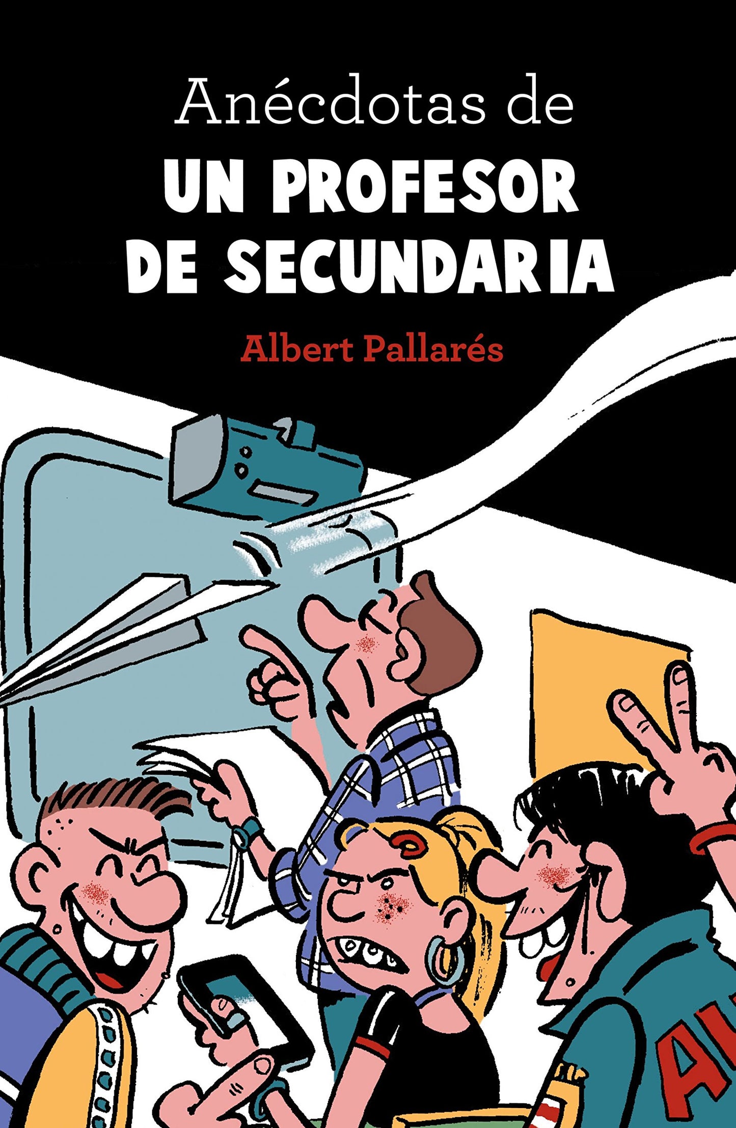 Libro: Anécdotas de un profesor de secundaria (Otros) - 9788448022990