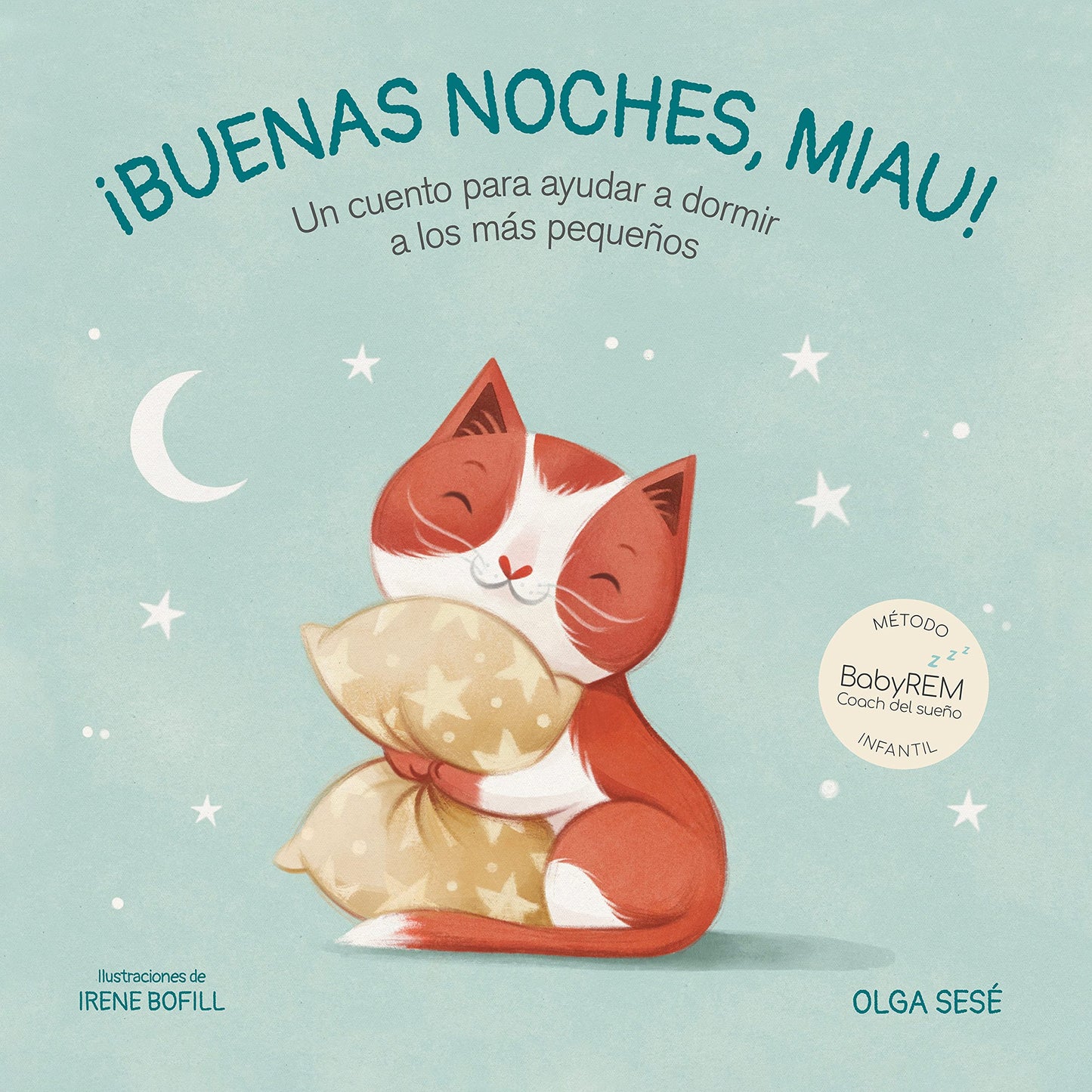 Libro: Buenas noches, Miau: Un cuento para ayudar a dormir a los más pequeños (Emociones, valores y hábitos)