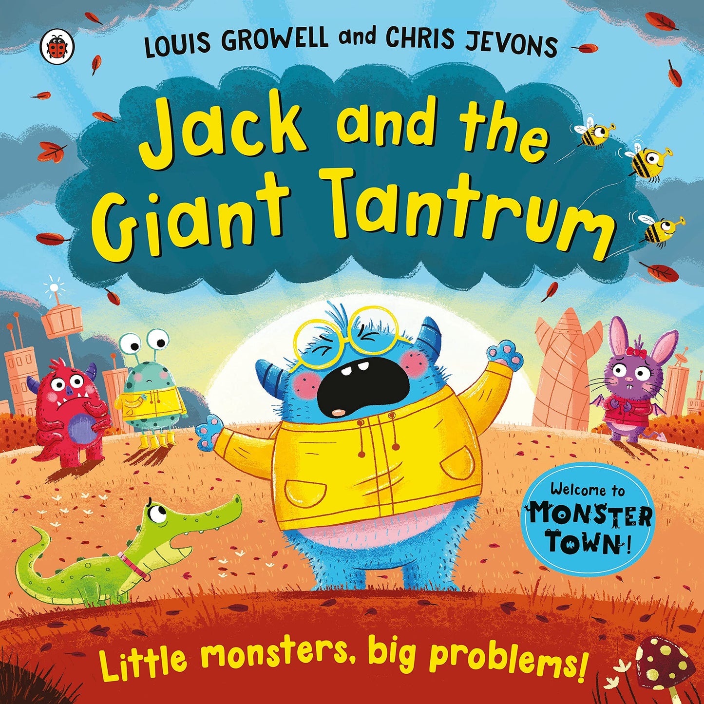 Libro: Jack and the Giant Tantrum: Little monsters, big problems (Monster Town)