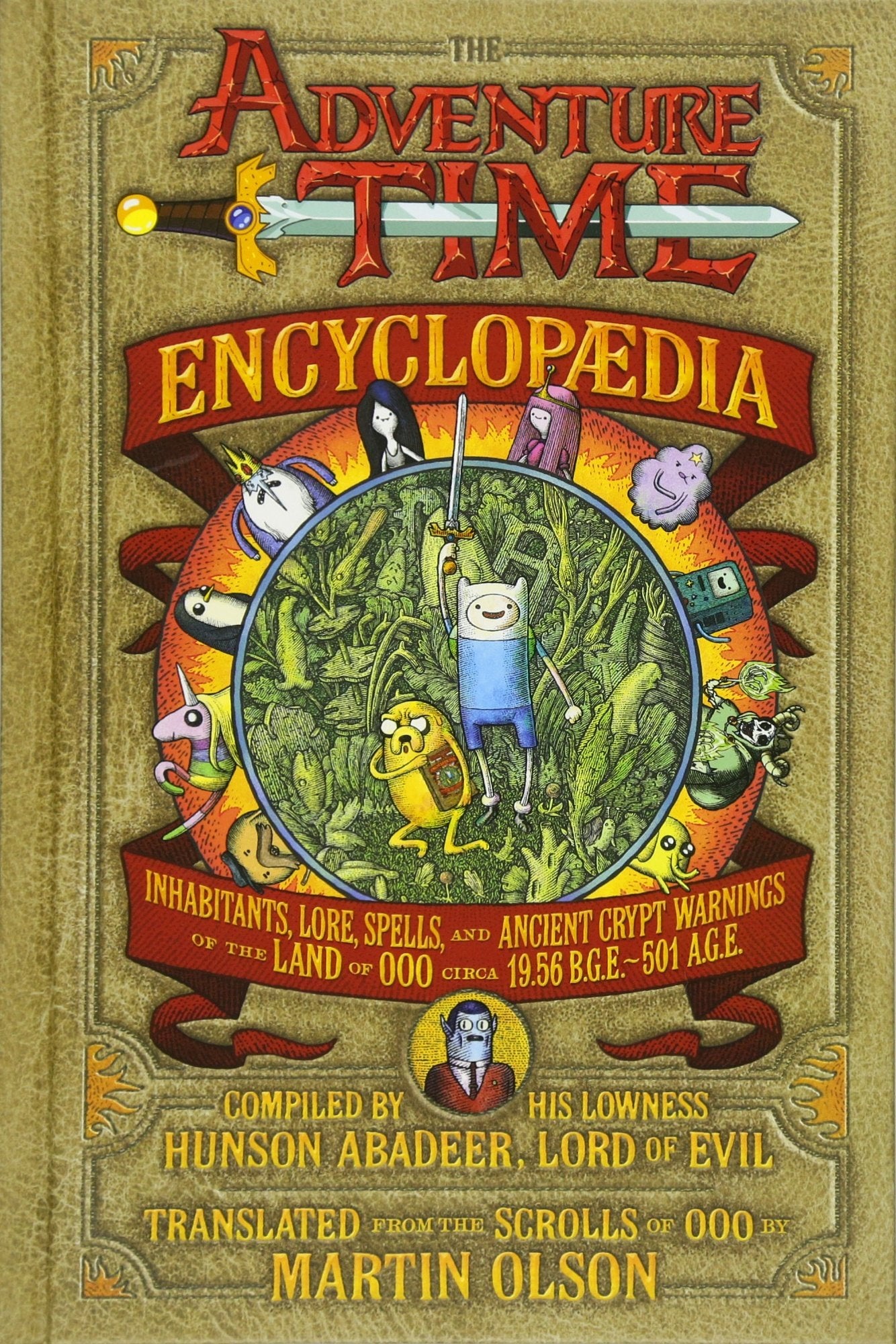 Libro: The Adventure Time Encyclopaedia: Inhabitants, Lore, Spells, and Ancient Crypt Warnings of the Land of Ooo