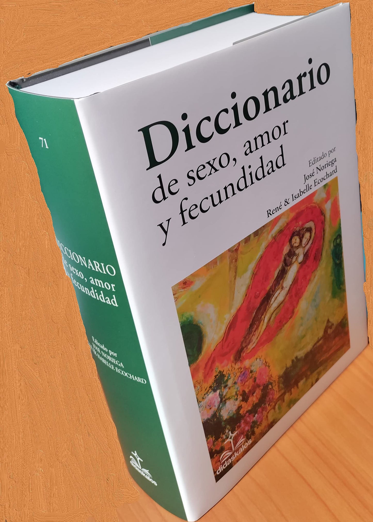 Libro: DICCIONARIO DE SEXO, AMOR Y FECUNDIDAD