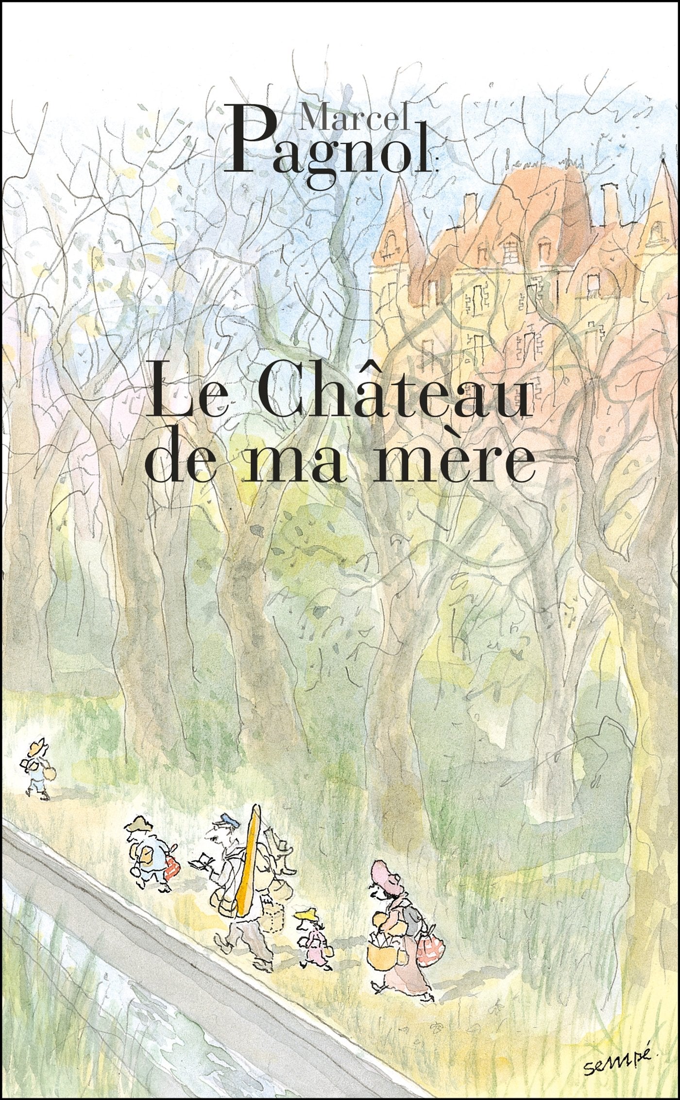 Libro: Le Château de ma mère: Souvenirs d'enfance, 2