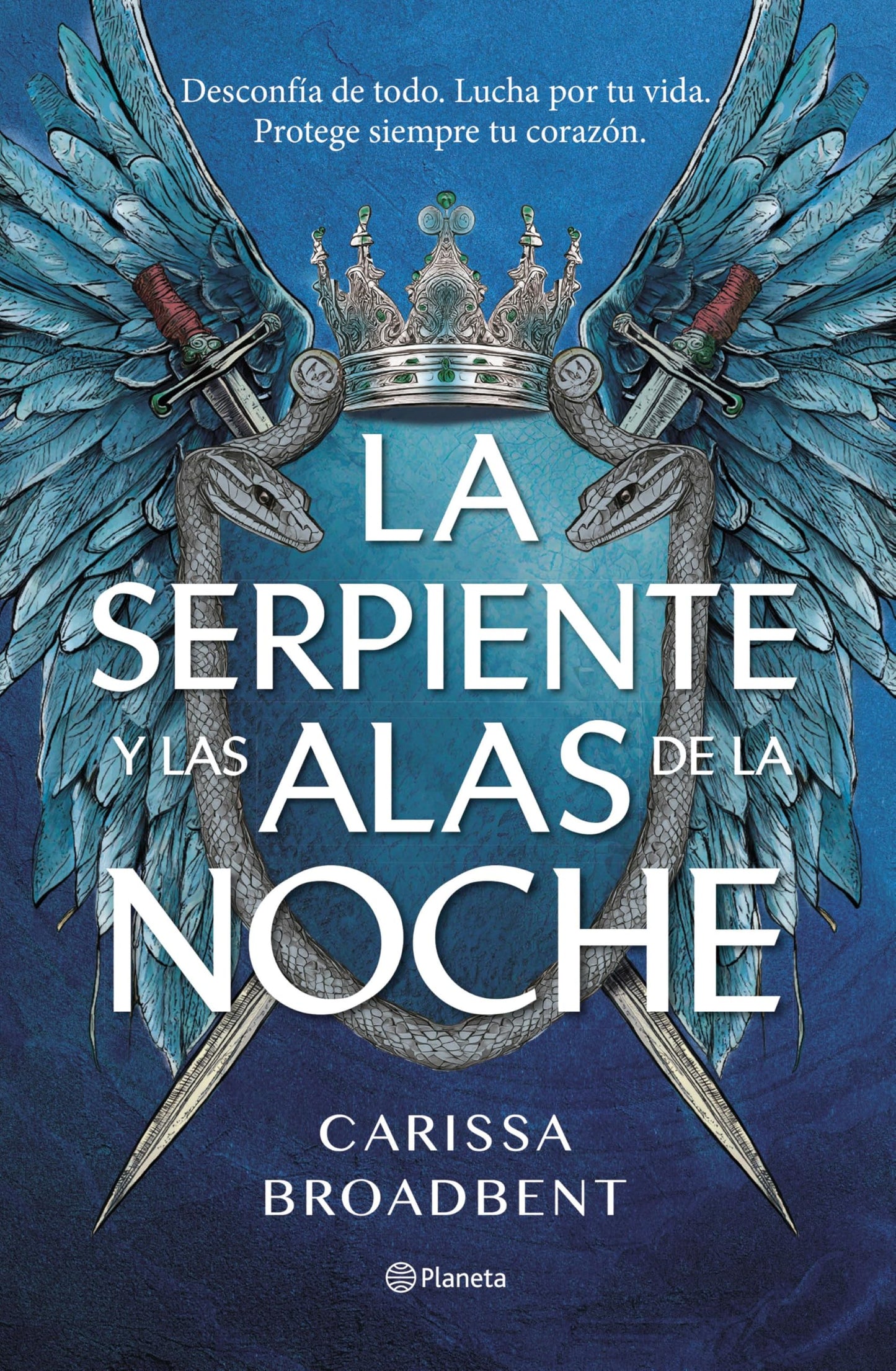 Libro: La serpiente y las alas de la noche: 1 (Planeta Internacional)