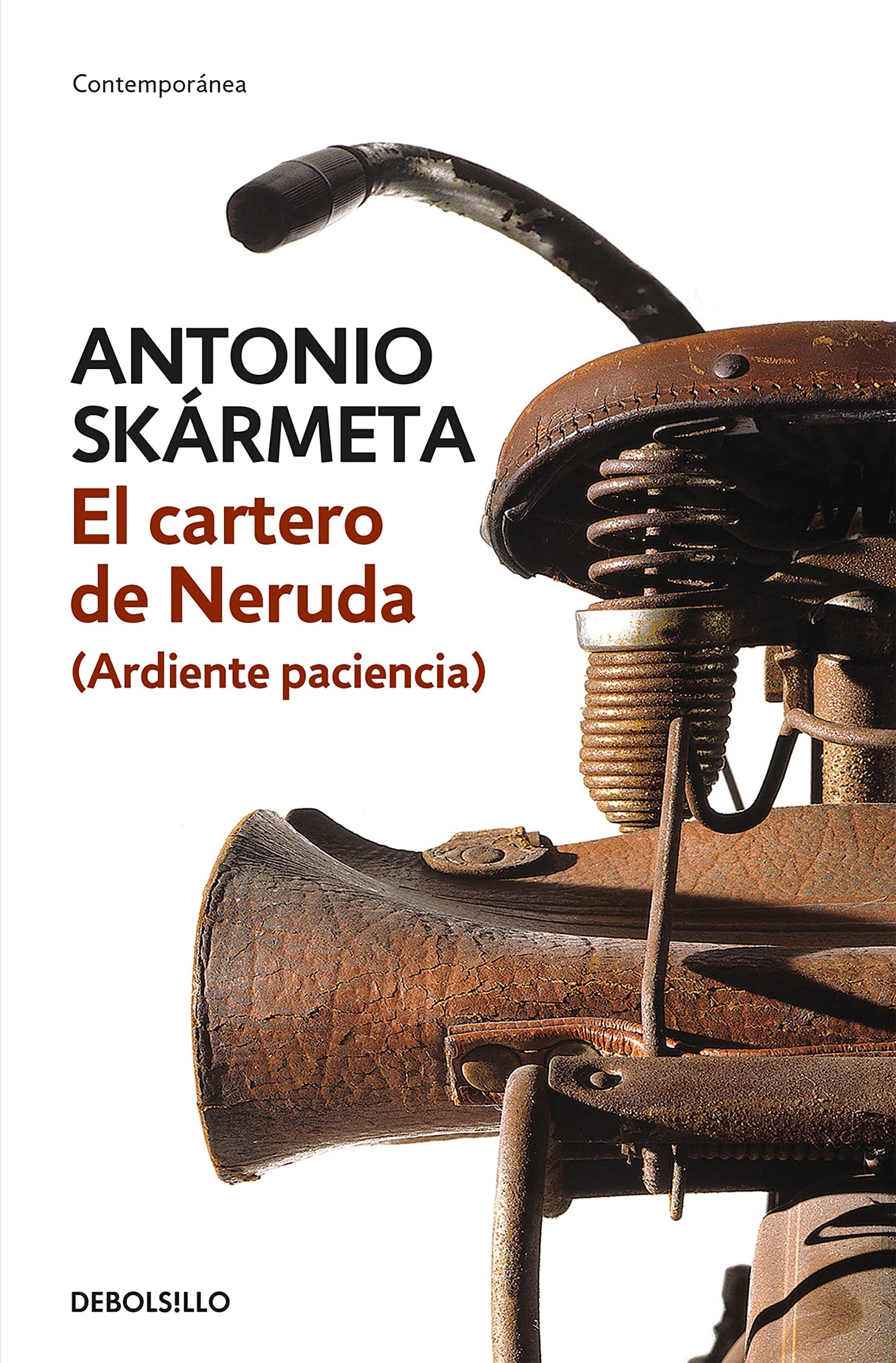 Libro: El cartero de Neruda (Ardiente paciencia) (Contemporánea)