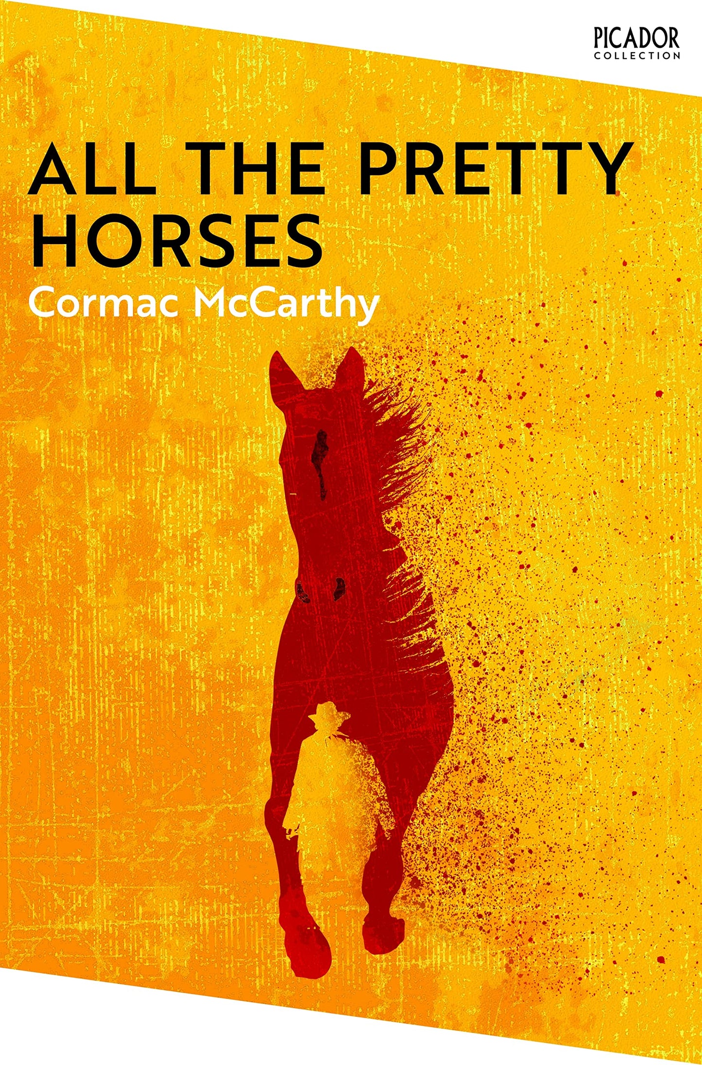 Libro: All the Pretty Horses: Border Trilogy Book 1 (The Border Trilogy, 1)