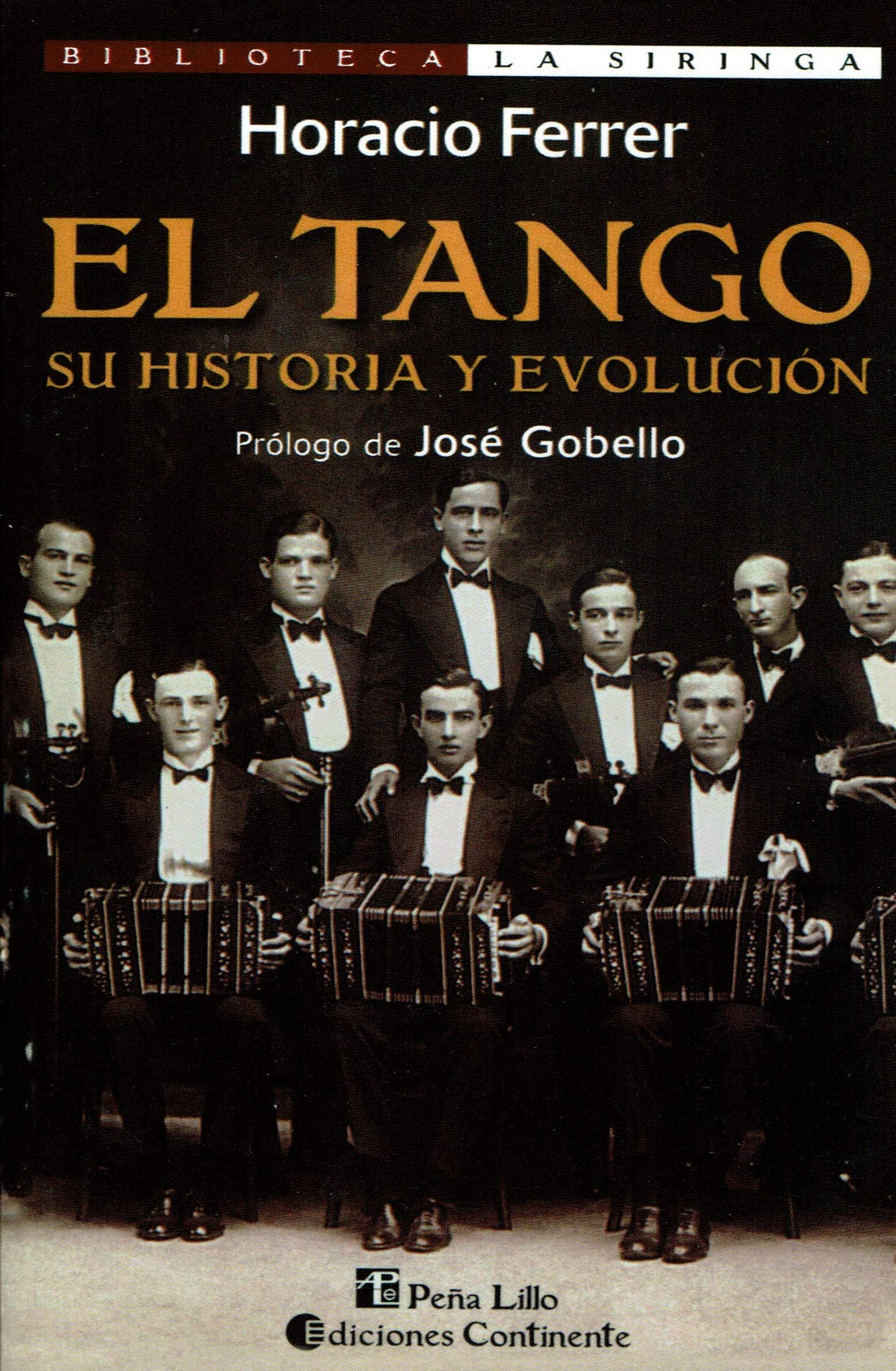Libro: El Tango: Su Historia y Evolucion (Coleccion La Cultura Mistonga)