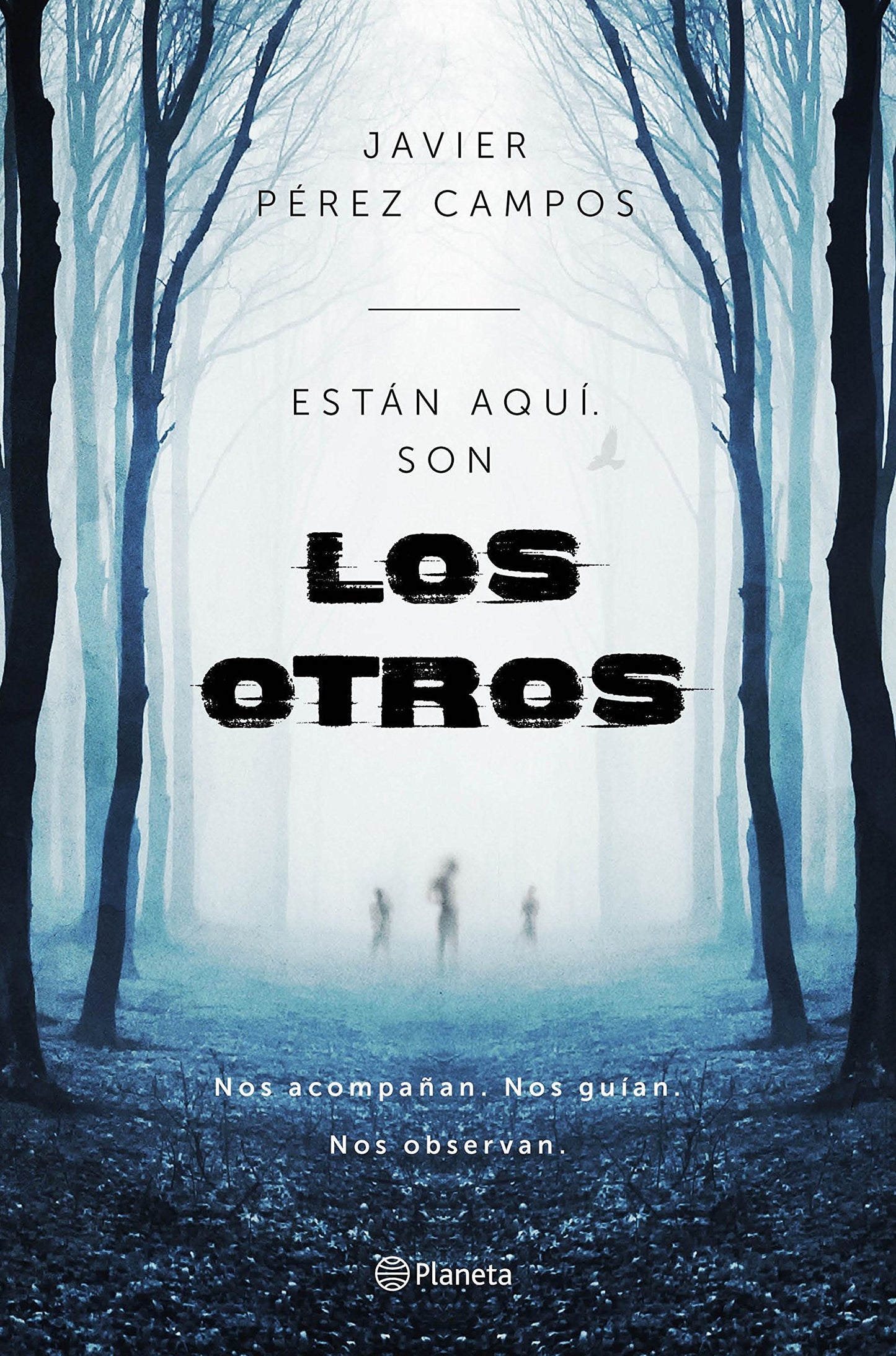 Libro: Los Otros: Están aquí son Los Otros
