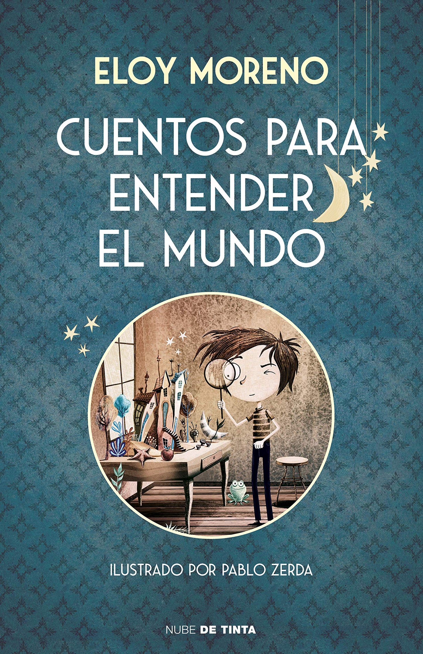 Cuentos para entender el mundo (edición ilustrada con contenido extra) (Nube de Tinta)