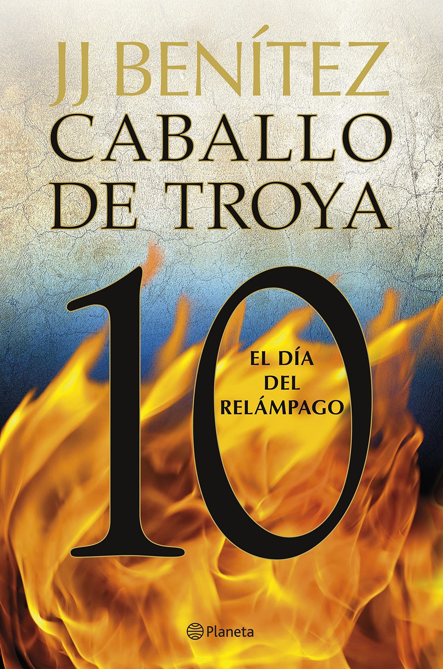 El día del relámpago. Caballo de Troya 10 (Biblioteca J. J. Benítez)