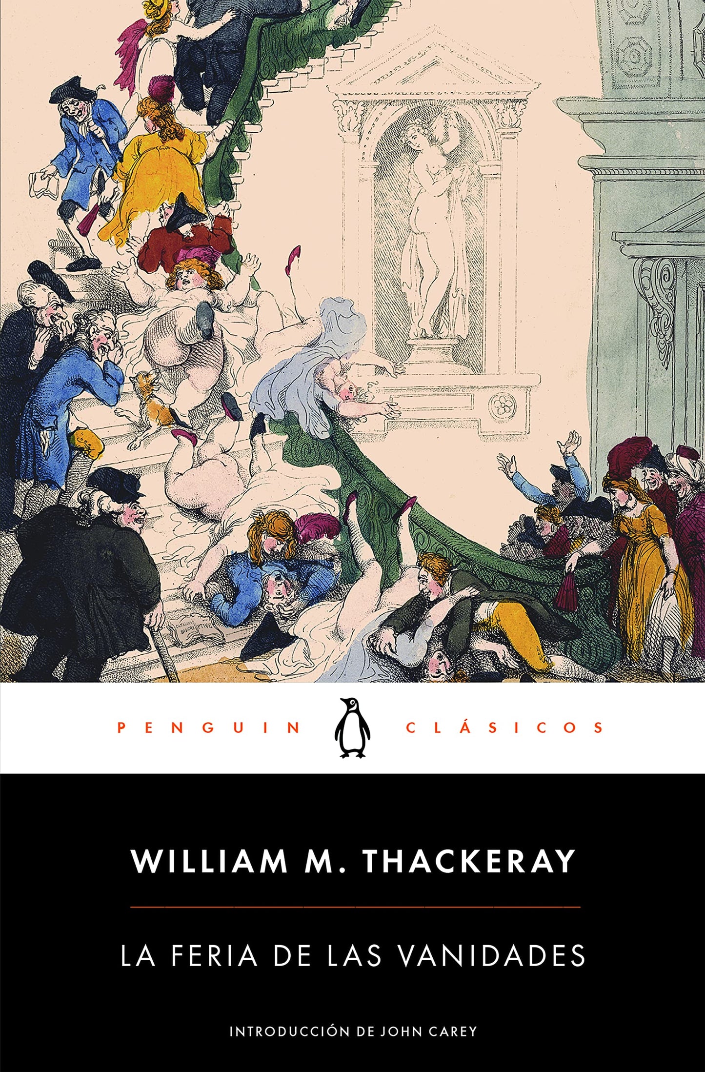 Libro: La feria de las vanidades: con introducción de un catedrático emérito de la Universidad de Oxford (Penguin Clásicos)