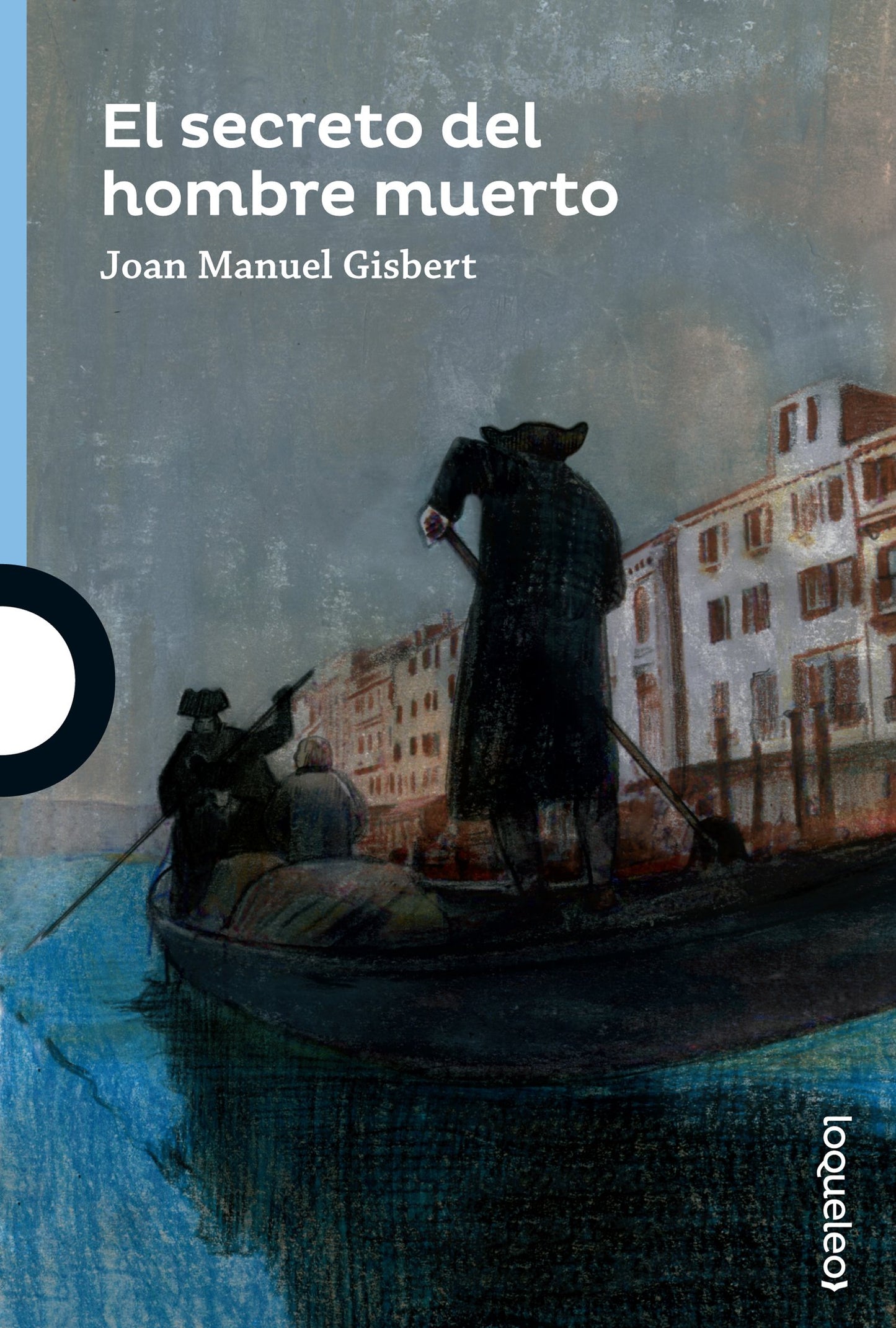 Libro: El secreto del hombre muerto (SERIE AZUL(+12))