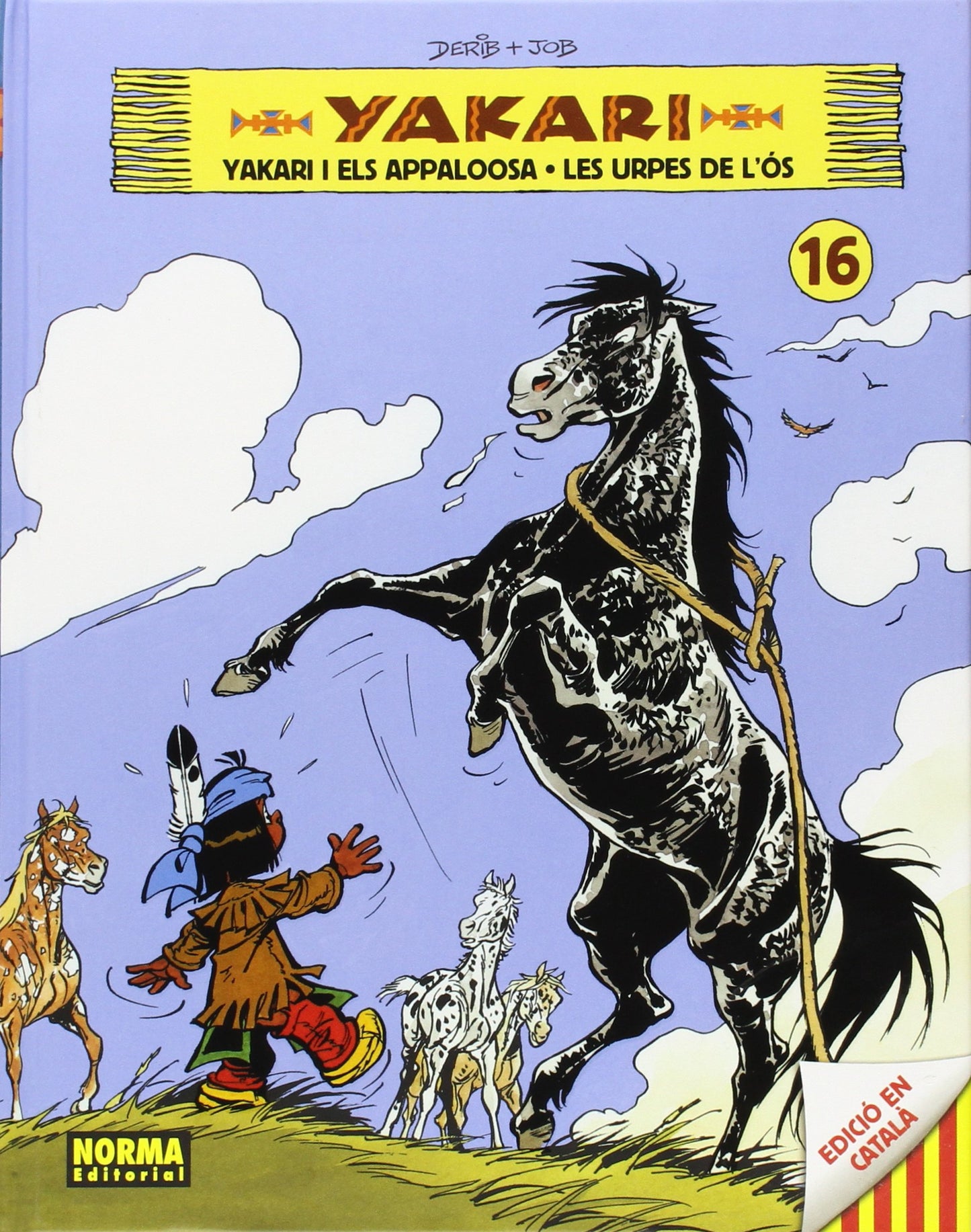 Libro: YAKARI VOL 16 CATALAN YAKARI I ELS APPALOOSA
