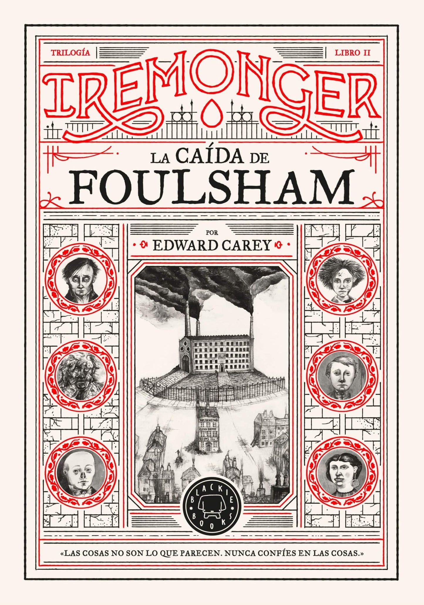 Libro: Trilogía IREMONGER 2: La caída de Foulsham (Novela)