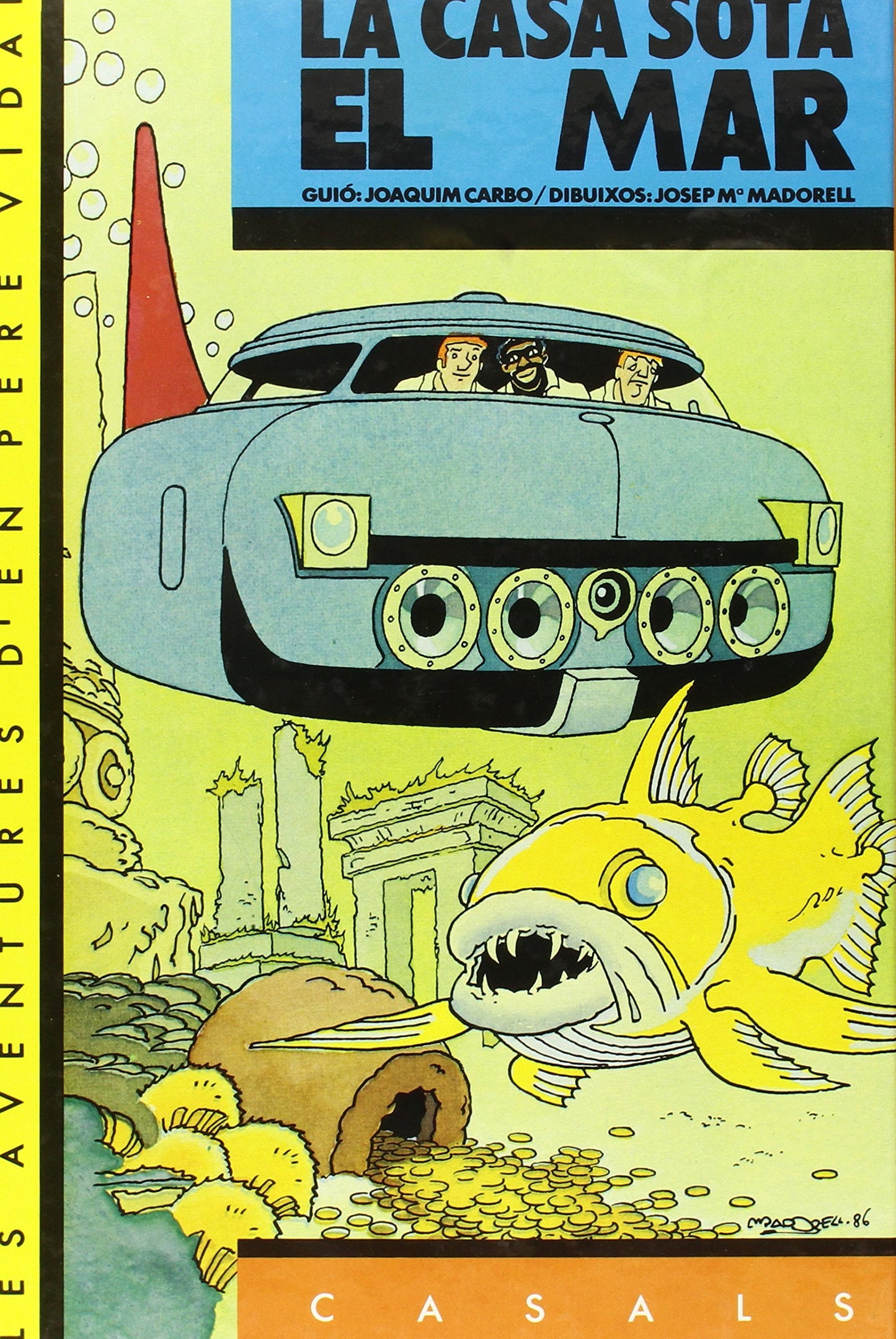 Libro: LES AVENTURES D'EN PERE VIDAL. La casa sota el mar