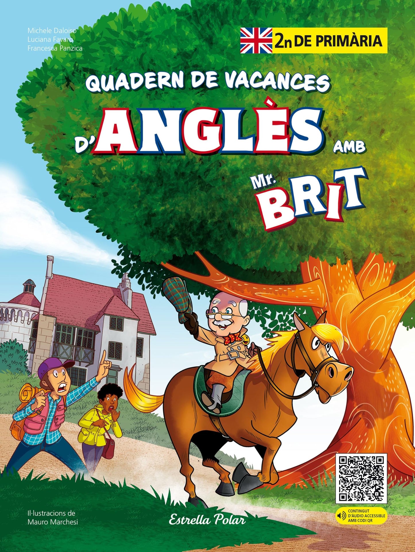 Mr. Brit. Quadern de vacances d'anglès. 2n de primària