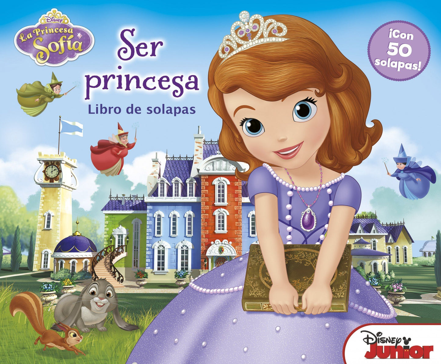 Libro: La Princesa Sofía. Libro de solapas (Disney. Princesa Sofía)