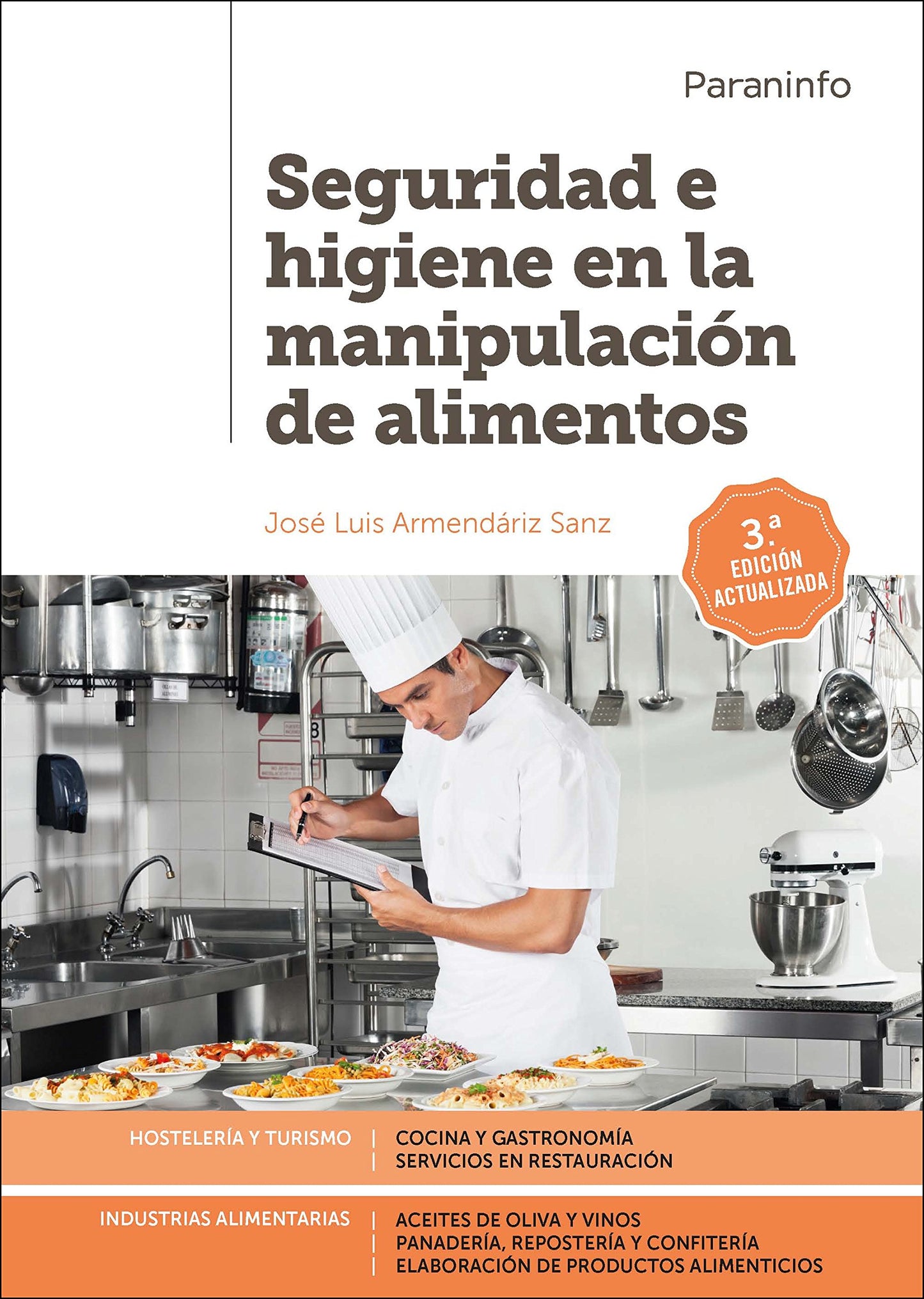 Libro: Seguridad e higiene en la manipulación de alimentos 3.ª edición
