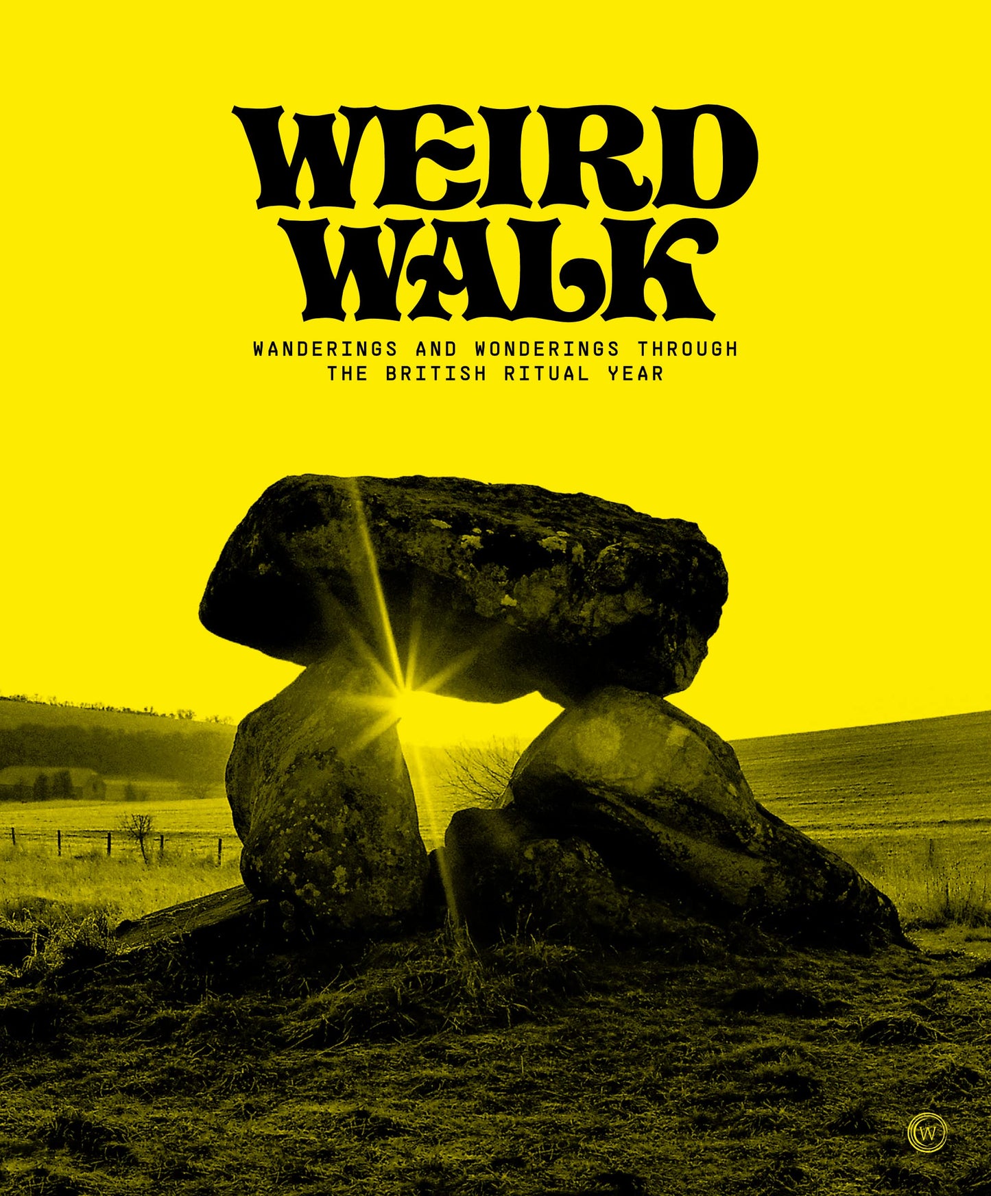 Libro: Weird Walk: Wanderings and Wonderings through the British Ritual Year