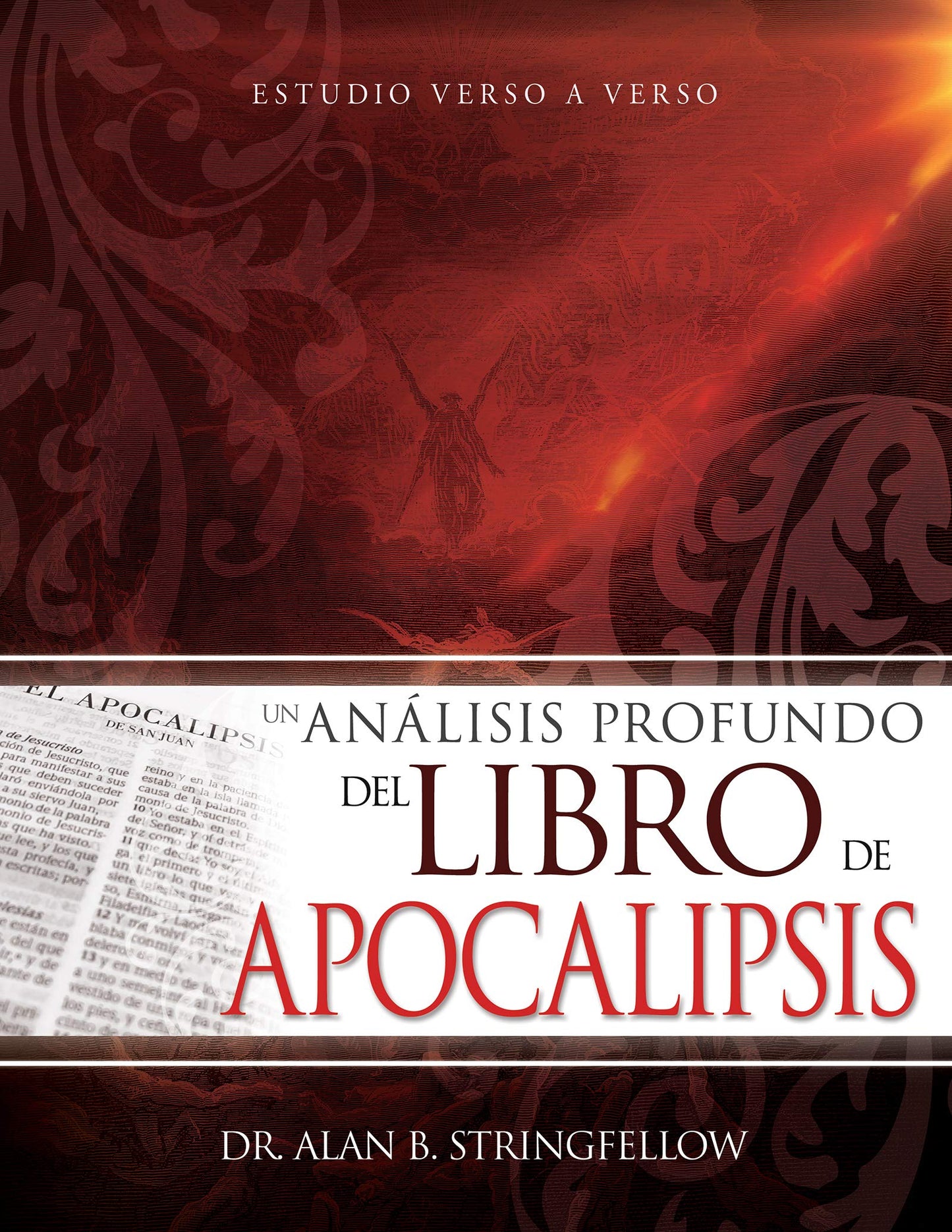 Libro: Un análisis profundo del libro de Apocalipsis: Estudio verso a verso (Spanish Edition)