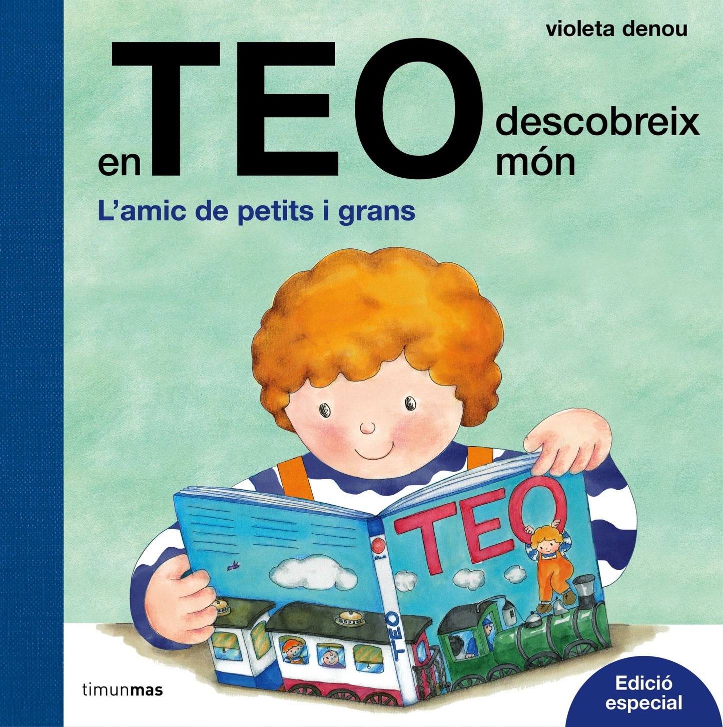 Libro: En Teo descobreix món. Edició especial: L'amic de petits i grans