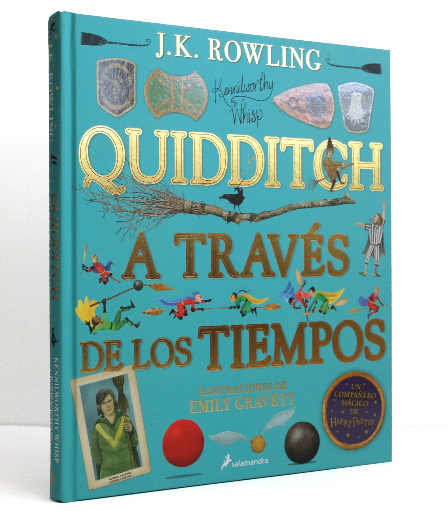 Libro: Quidditch a través de los tiempos (Un libro de la biblioteca de Hogwarts edición ilustrada) / Quidditch Through the Ages: The Illustrated Edition (Spanish Edition)
