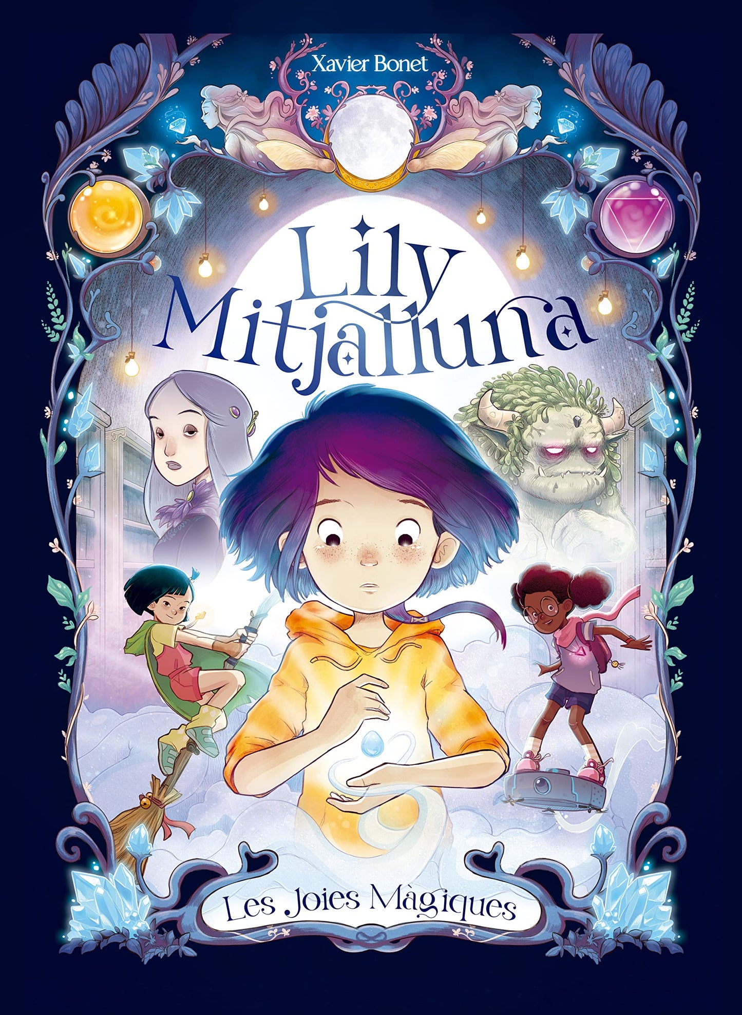 Libro: La Lily Mitjalluna 1 - Les joies màgiques