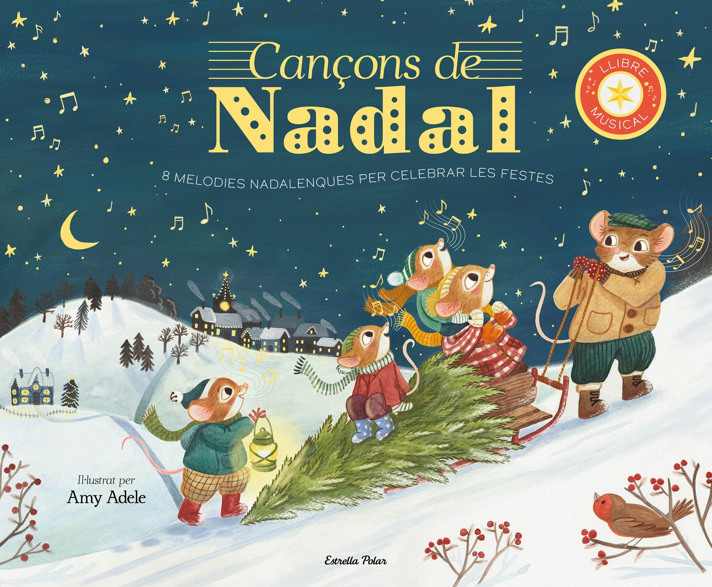 Cançons de Nadal. Llibre musical: 8 melodies nadalenques per celebrar les festes (Llibres de sons)