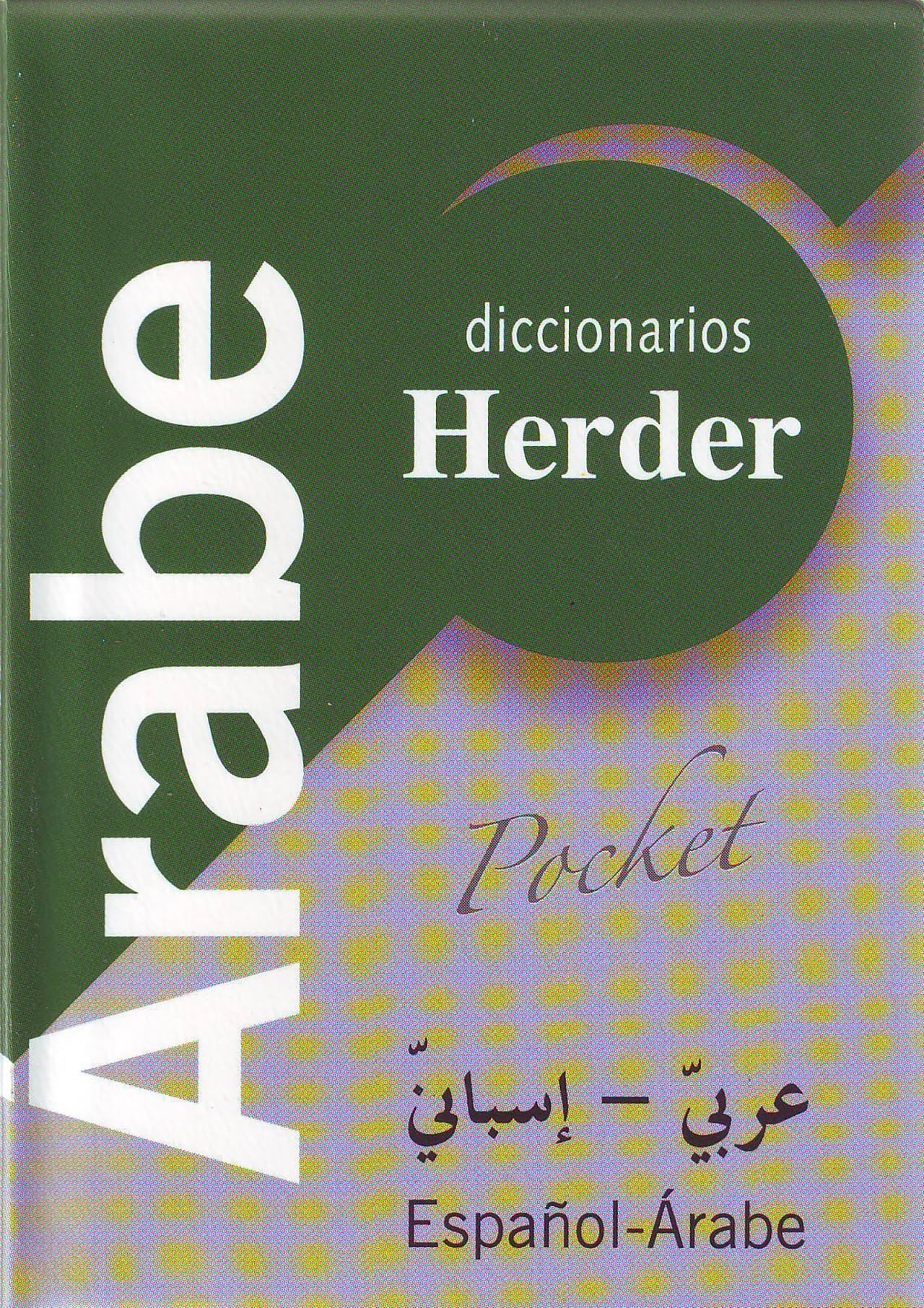 Libro: Diccionario POCKET Árabe: Árabe-Español / Español-Árabe (fuera de colección)
