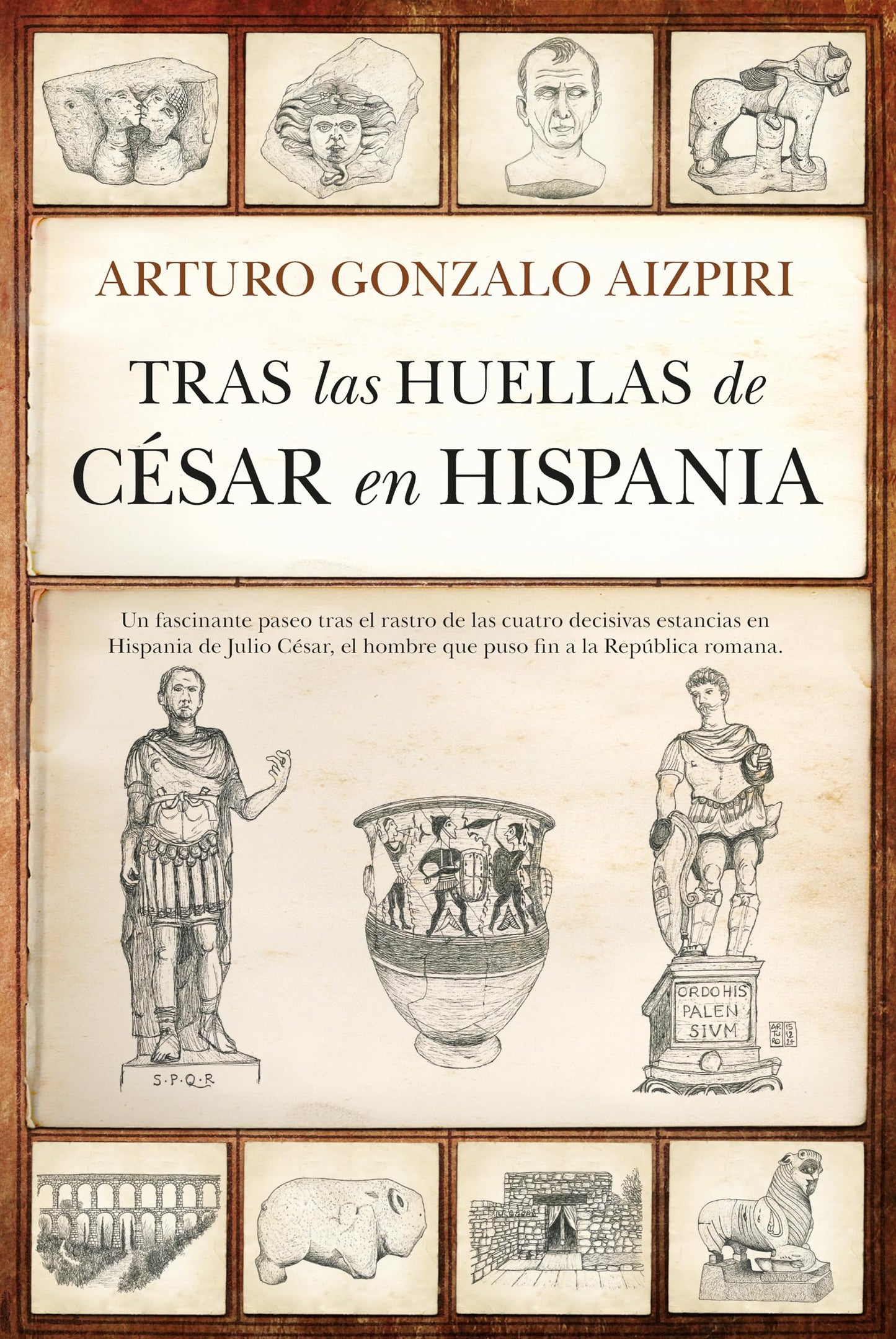 Libro: Tras las huellas de César en Hispania (Arqueología)