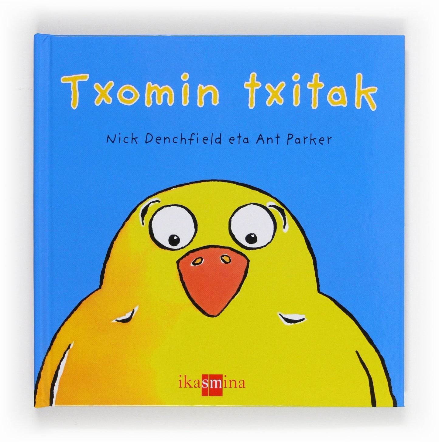 Libro: Txomin txitak (SIN COLECCION)