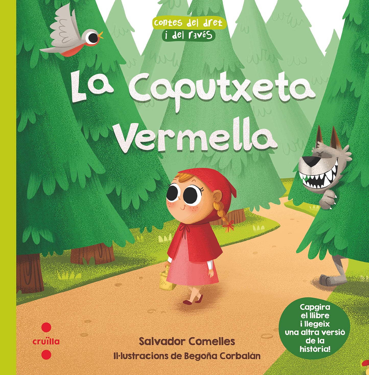 Libro: La Caputxeta Vermella / El Llobató Vermell: 3 (Contes del dret i del revés)