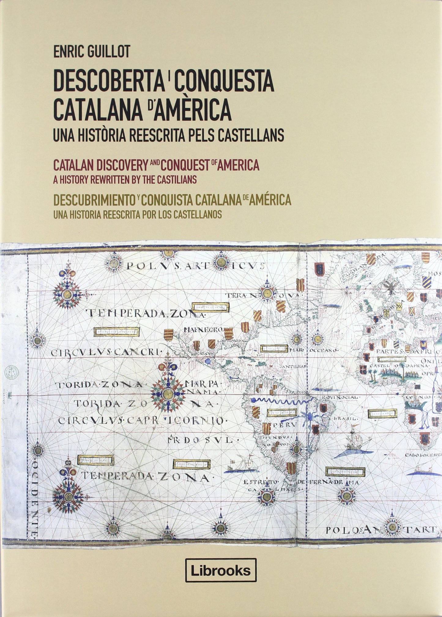 Libro: Descoberta i Conquesta Catalana d'Amèrica: Una història reescrita pels castellans