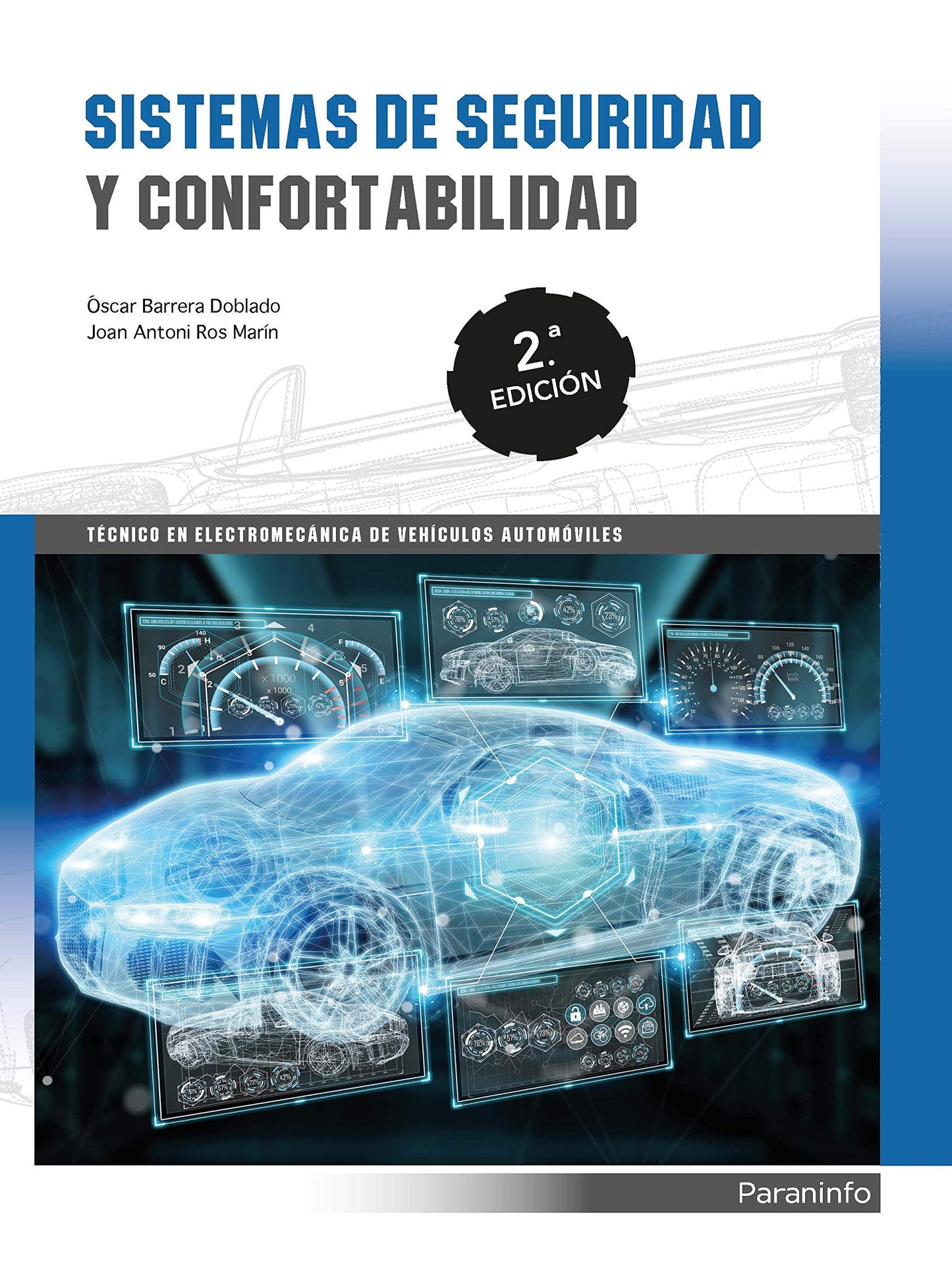 Libro: Sistemas de seguridad y confortabilidad 2.ª edición (Transporte y Mantenimiento de Vehículos)