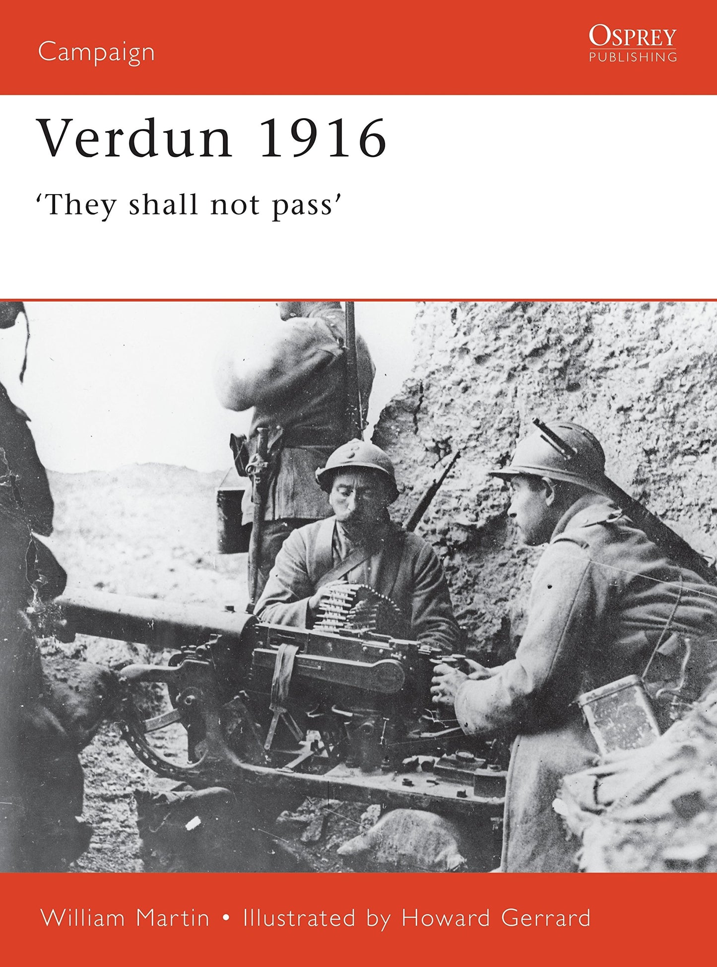 Libro: Verdun 1916: ‘They shall not pass’ (Campaign, 93)