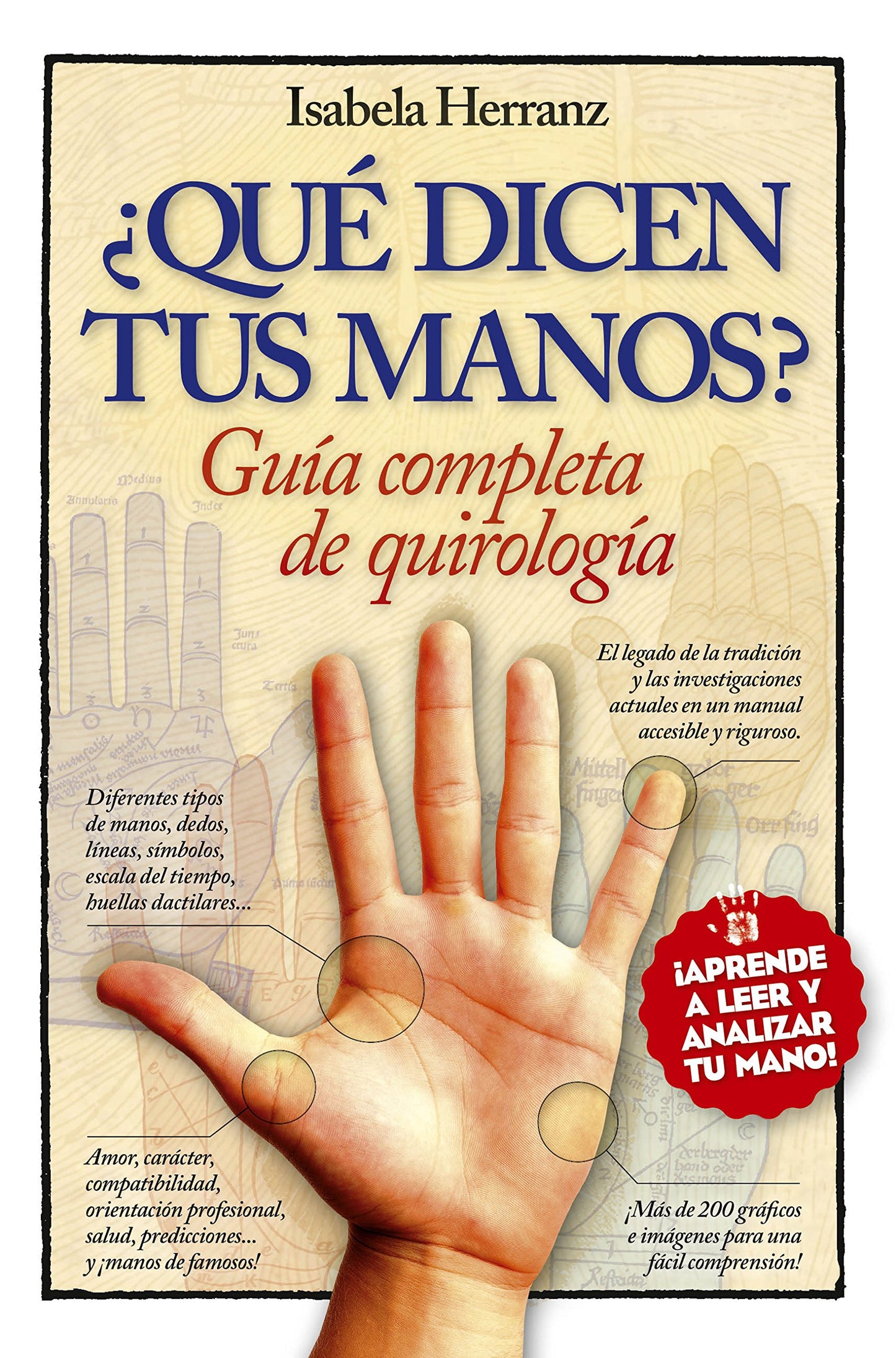 Libro: Guía completa de quirología: ¿Qué dicen tus manos? (Spanish Edition)