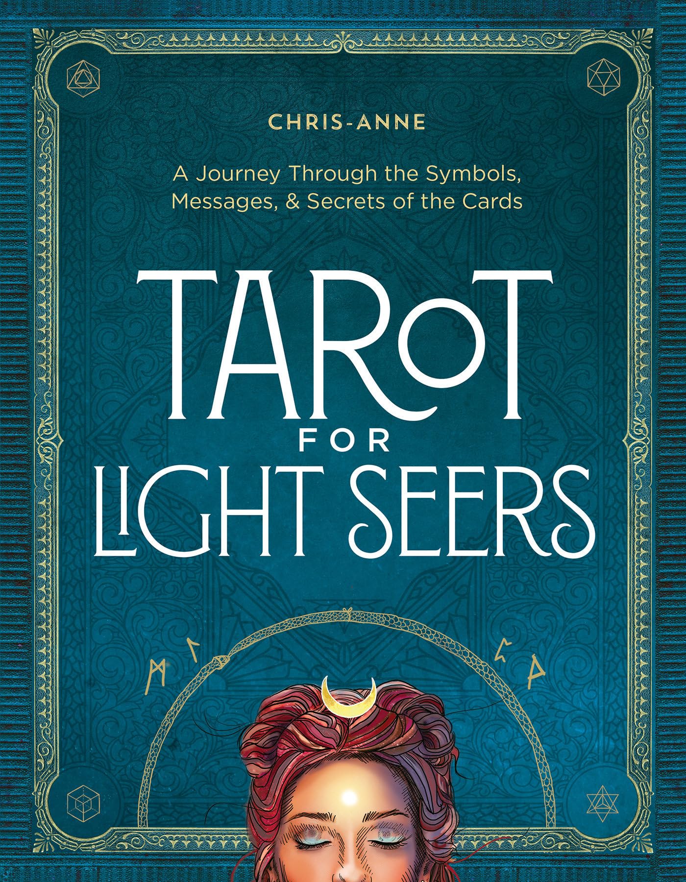 Libro: Tarot for Light Seers: A Journey Through the Symbols, Messages & Secrets of the Cards