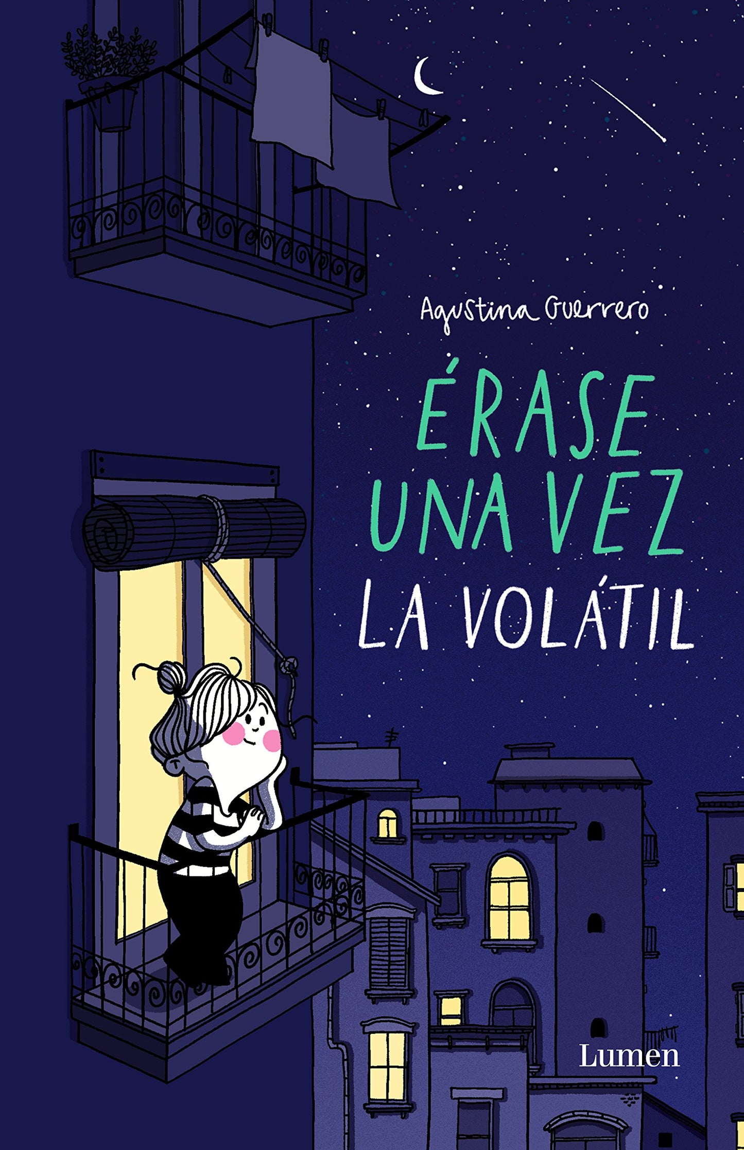 Libro: Érase una vez la Volátil (La Volátil) (Lumen Gráfica)