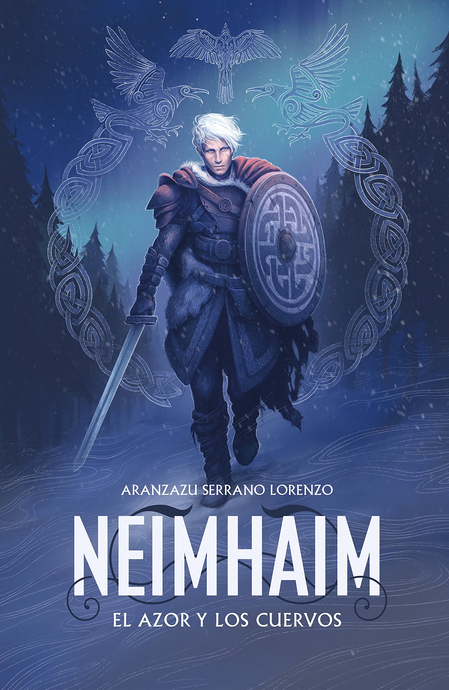 Libro: El Azor y los Cuervos (Neimhaim 2)