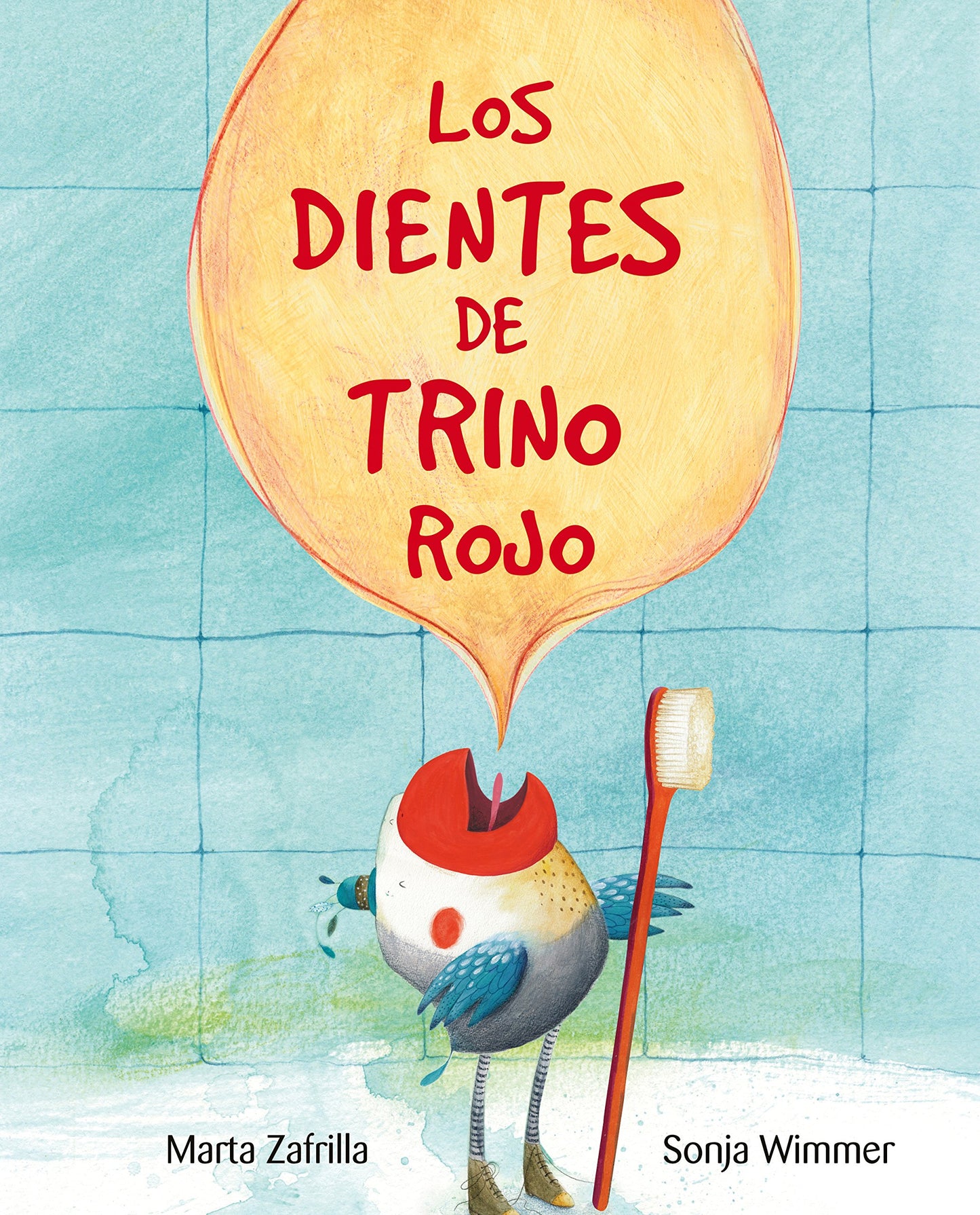Libro: Los dientes de Trino Rojo (CUENTO DE LUZ)