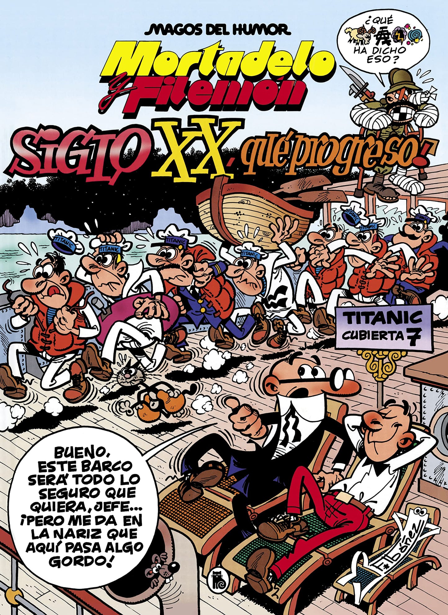 Libro: Mortadelo y Filemón. El siglo XX, ¡qué progreso! (Magos del Humor 81)