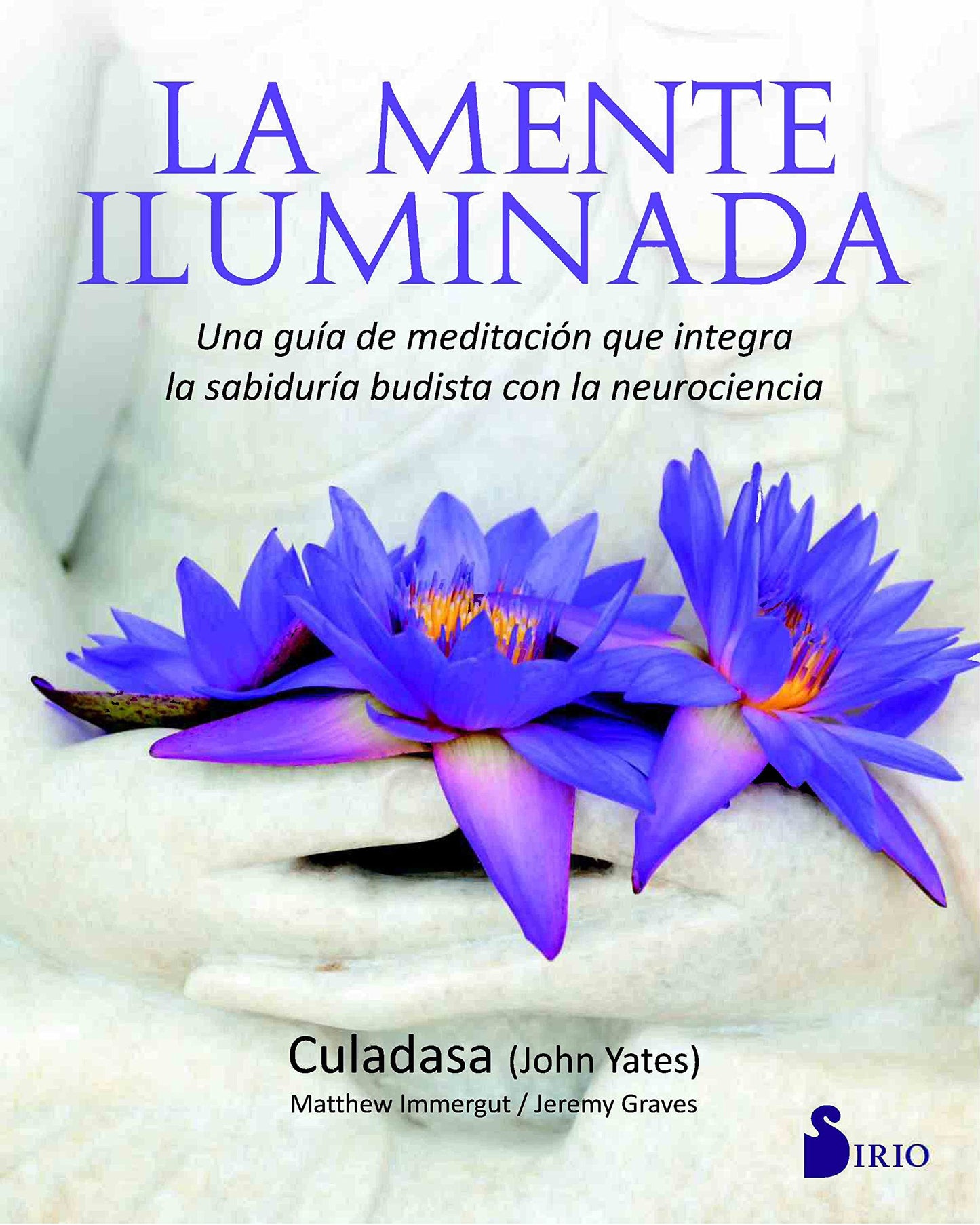 Libro: La mente iluminada (AUTOAYUDA)