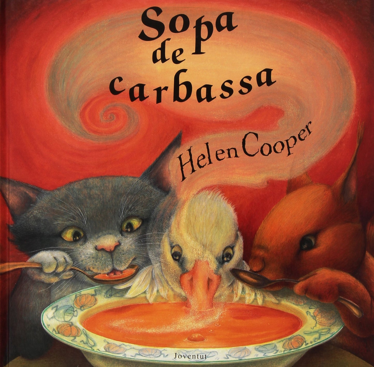 Libro: Sopa de carbassa (ALBUMES ILUSTRADOS)