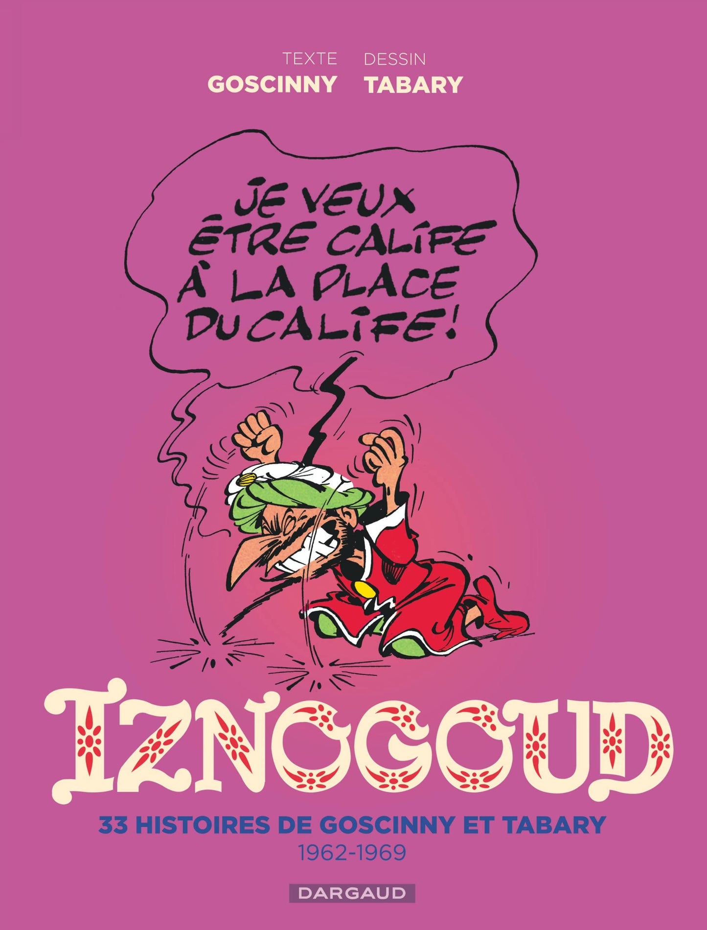 Libro: Iznogoud - Intégrale 1/2