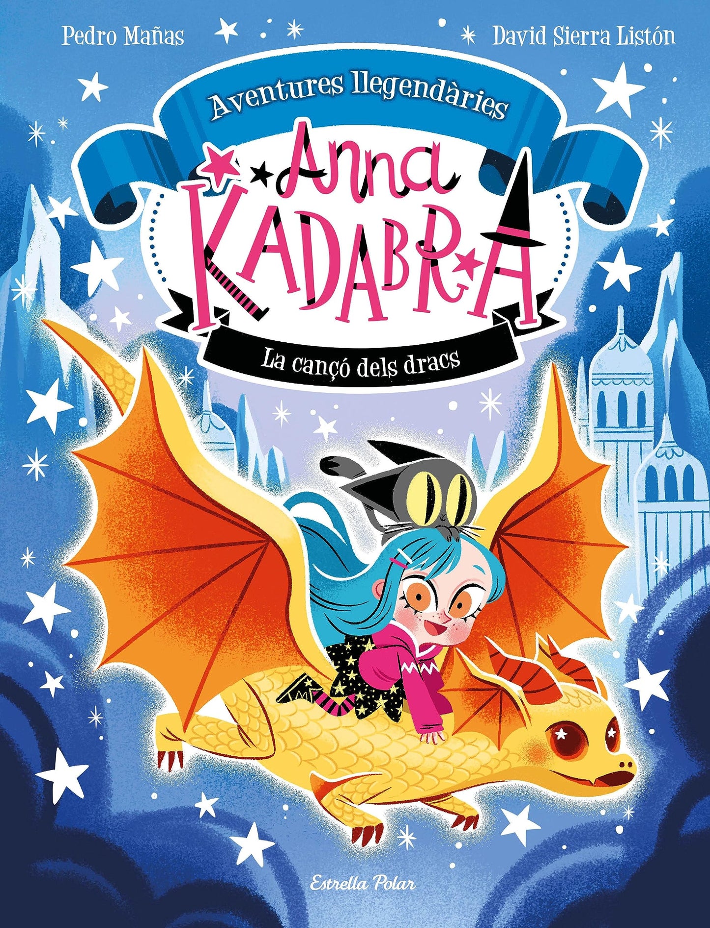 Libro: Anna Kadabra. Aventures llegendàries 2. La cançó dels dracs