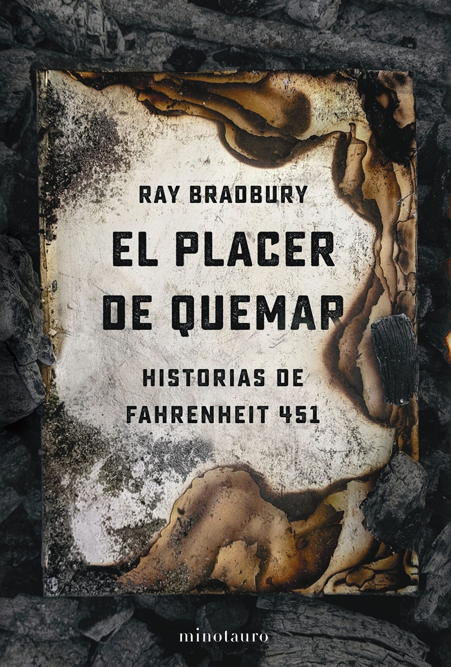 Libro: El placer de quemar: Historias de Fahrenheit 451 (Biblioteca Ray Bradbury)