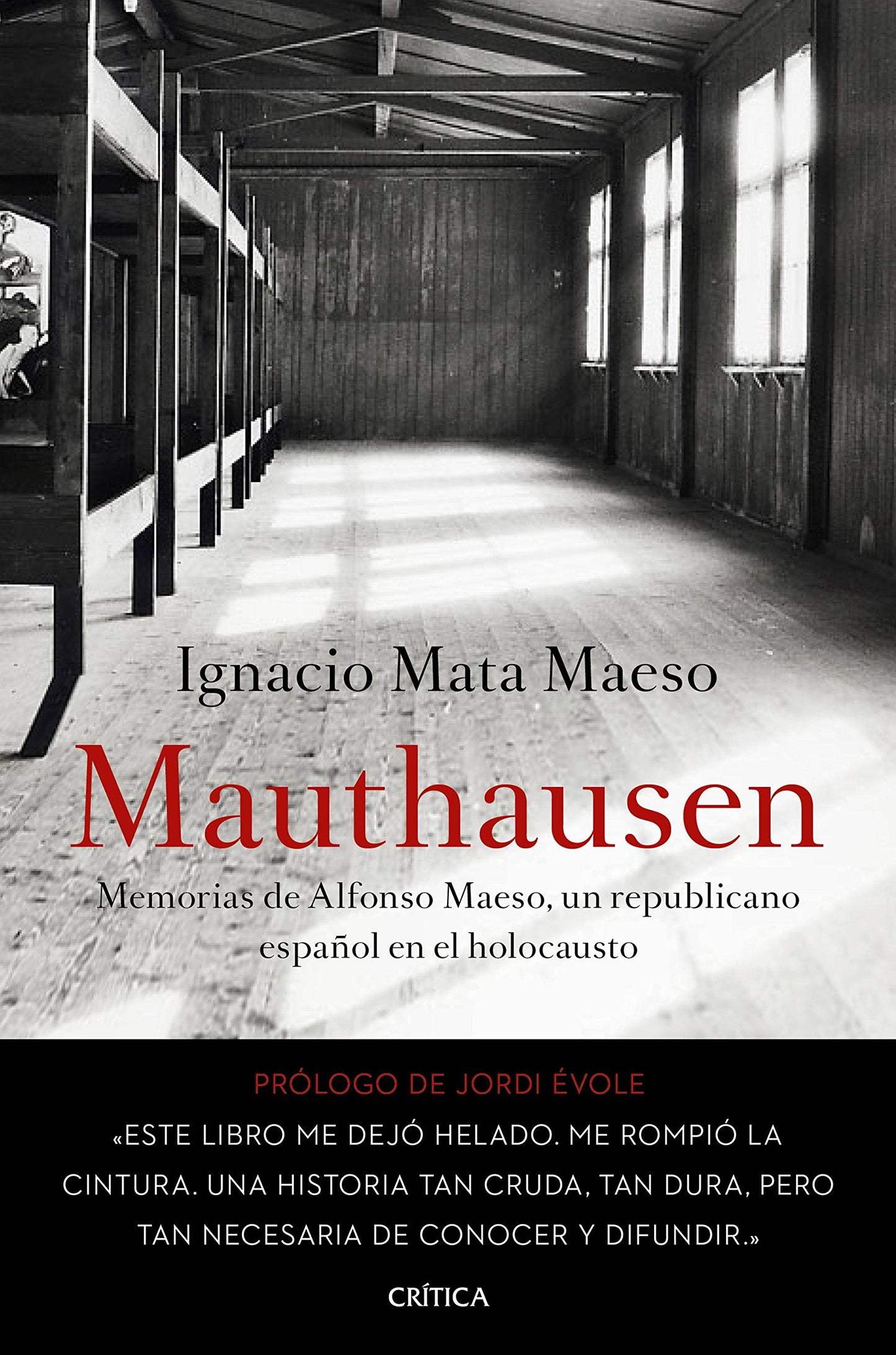 Libro: Mauthausen: Memorias de Alfonso Maeso, un republicano español en el holocausto