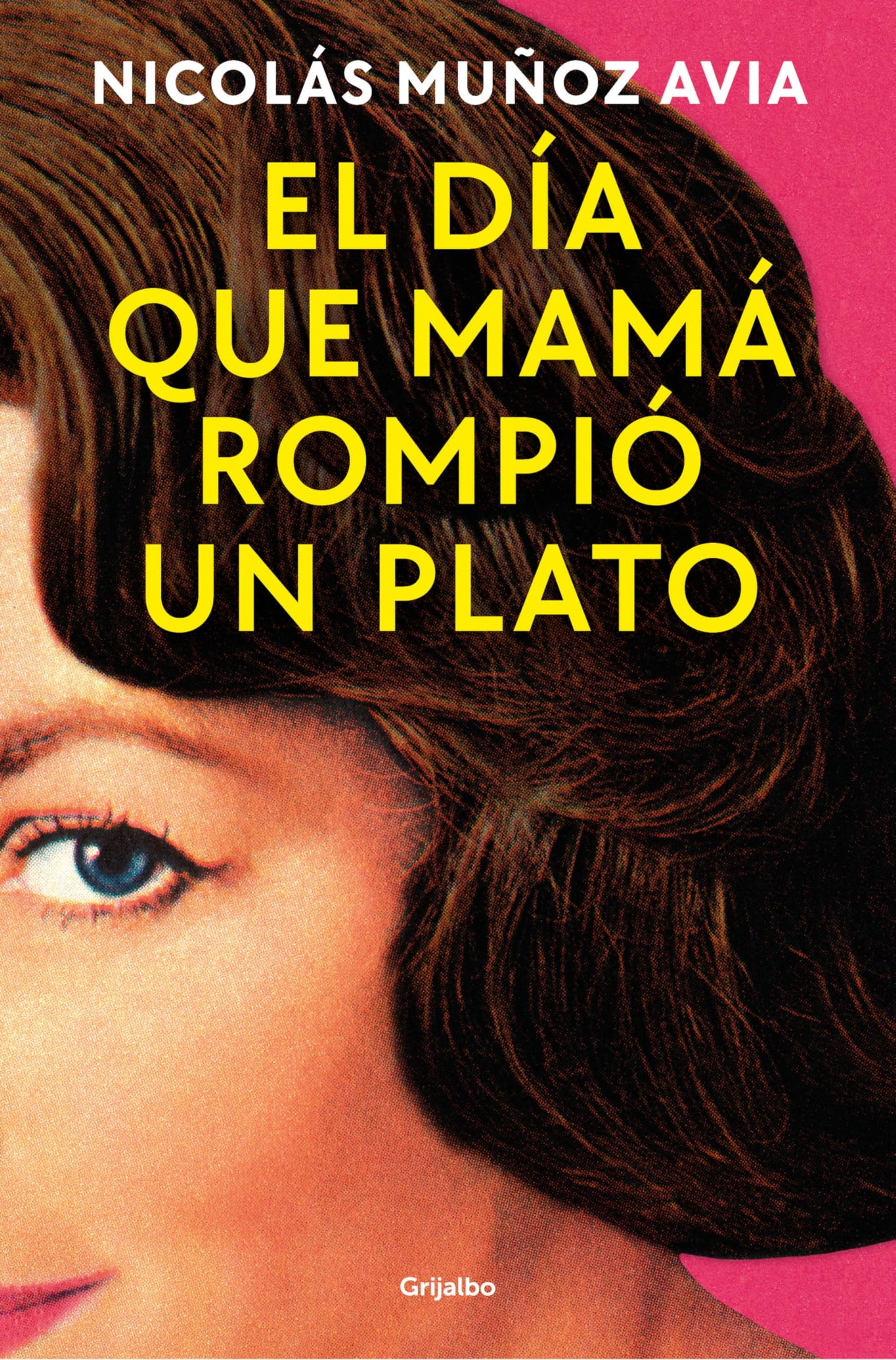 Libro: El día que mamá rompió un plato / The Day Mom Broke a Dish (Spanish Edition)