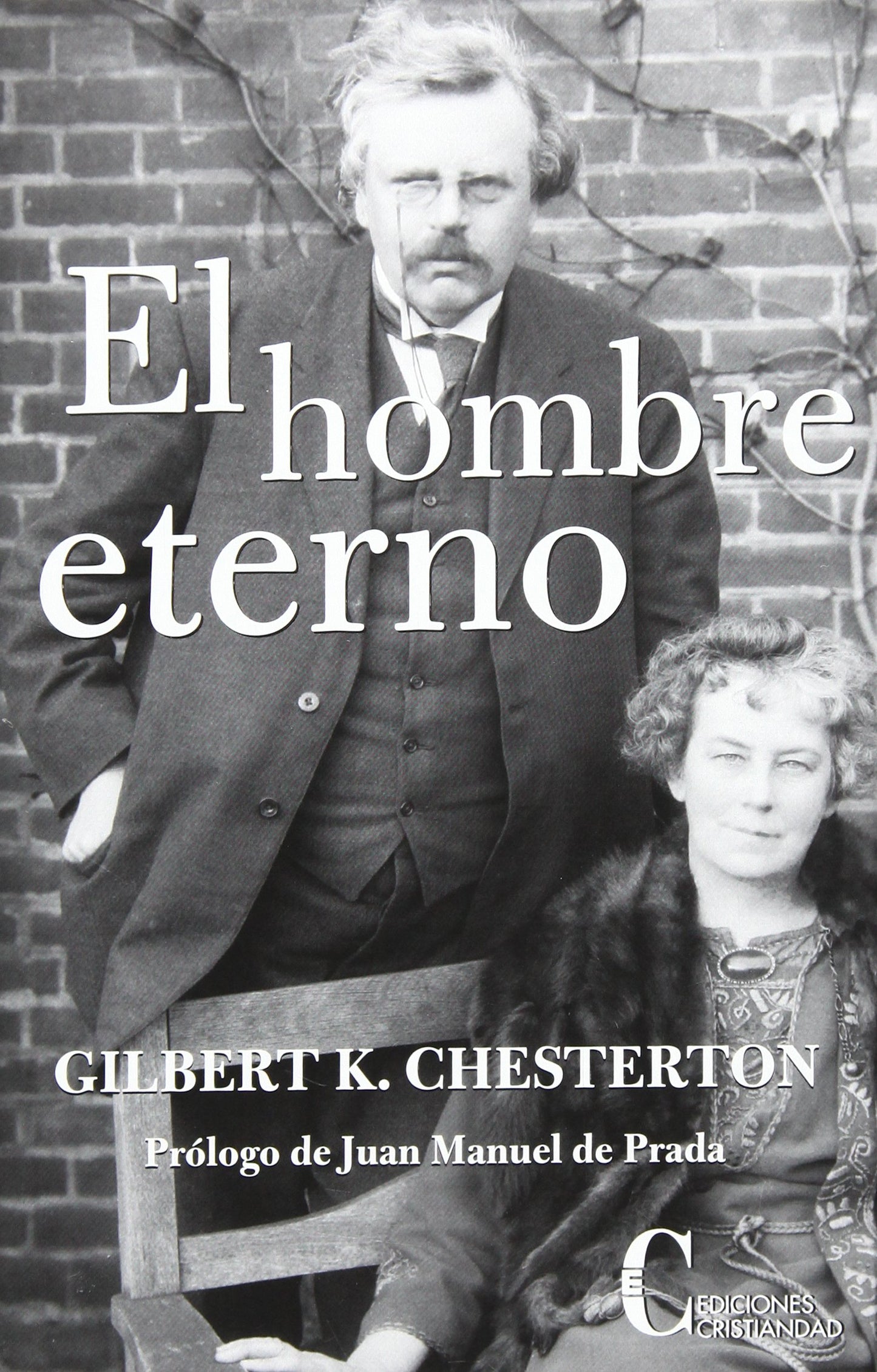 Libro: Hombre Eterno, El (PENSAMIENTO Y TEOLOGIA)