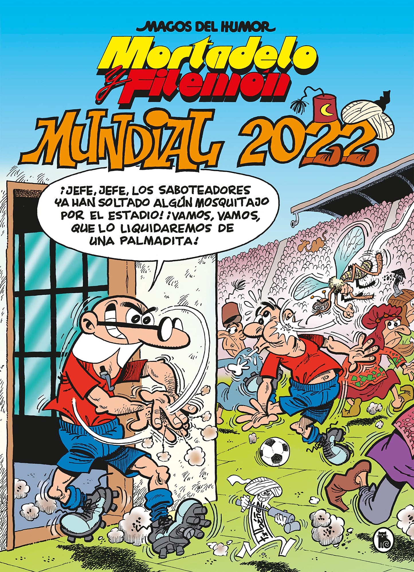 Libro: Mortadelo y Filemón. Mundial 2022 (Magos del Humor 217)
